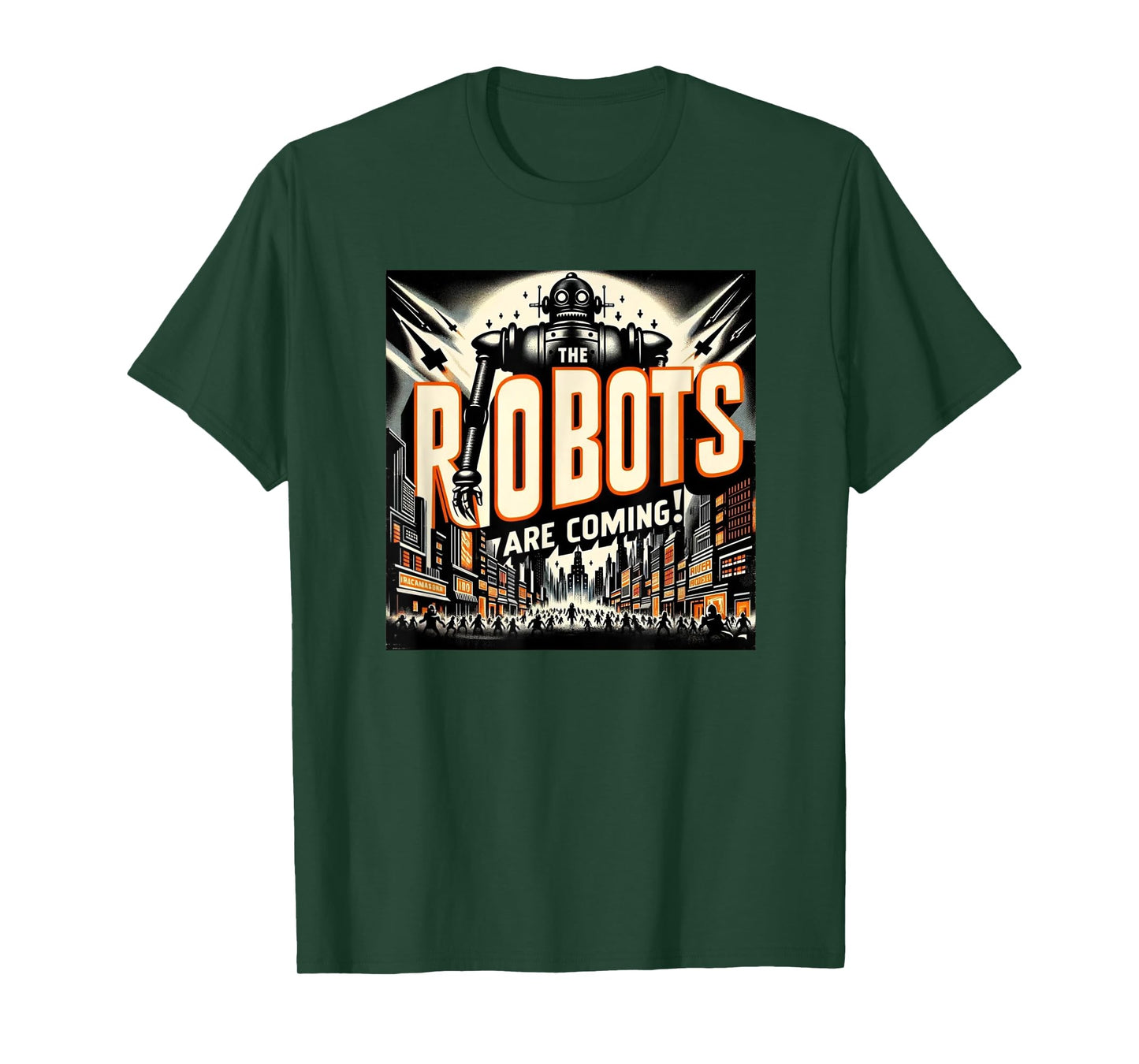 The Robots Are Coming - Classic Style Horror Design T-Shirt