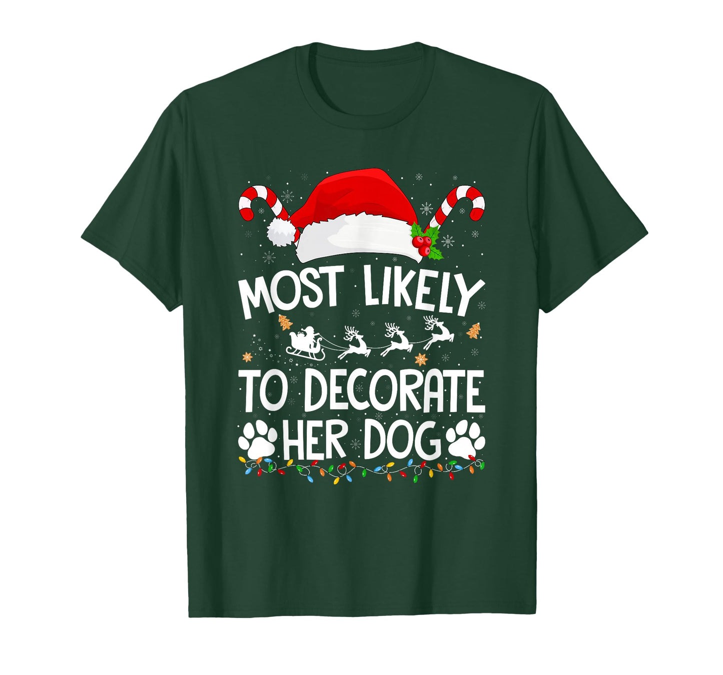 Most Likely to Decorate Her Dog Christmas Pajamas T-Shirt