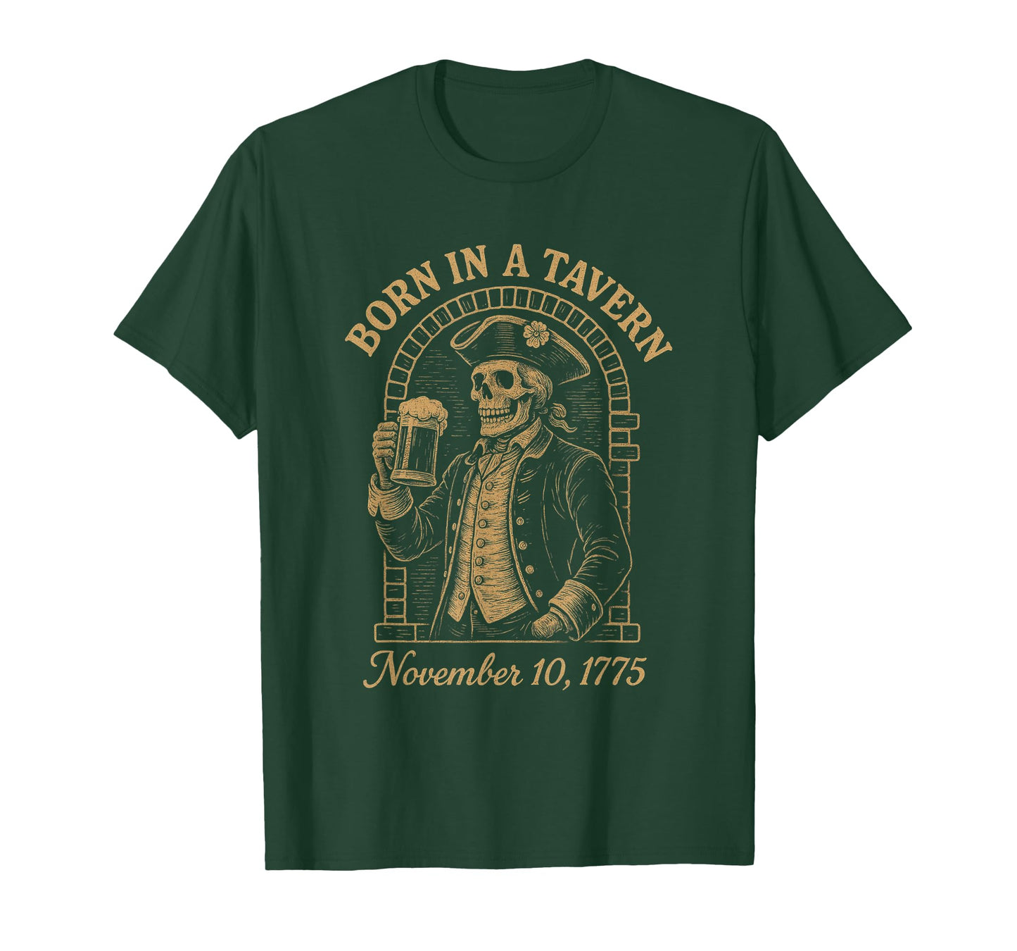 Born in A Tavern Funny T-Shirt