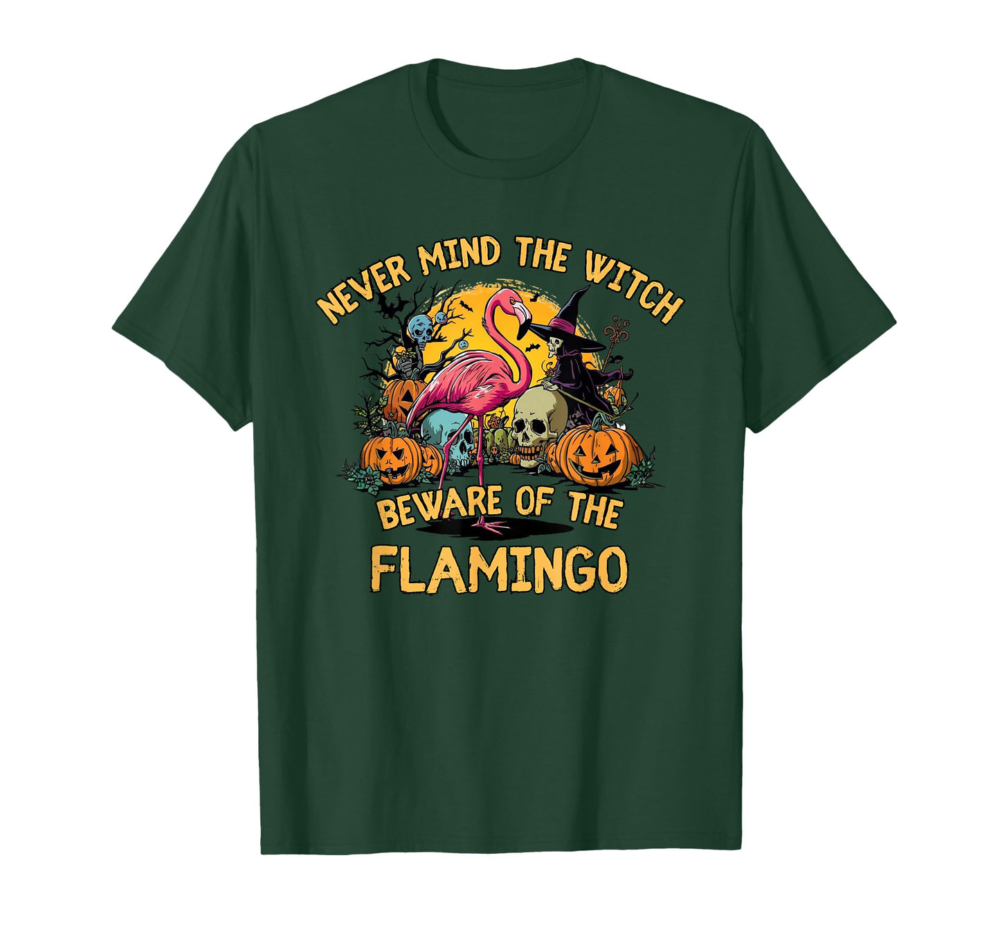 Never Mind The Witch Beware of The Flamingo Halloween Fun T-Shirt