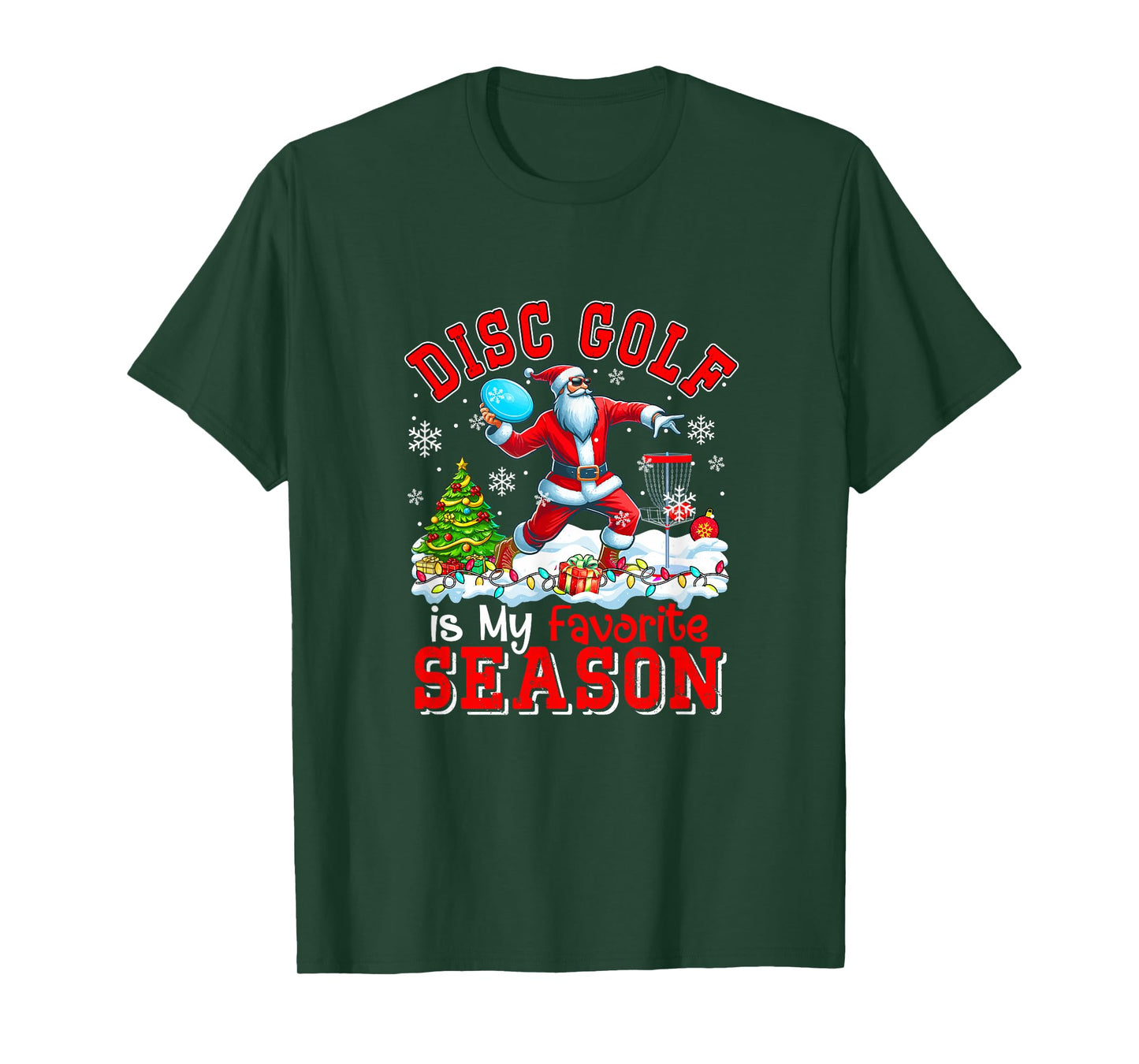 Disc Golf is Favorite Season Costume Player Christmas Santa T-Shirt