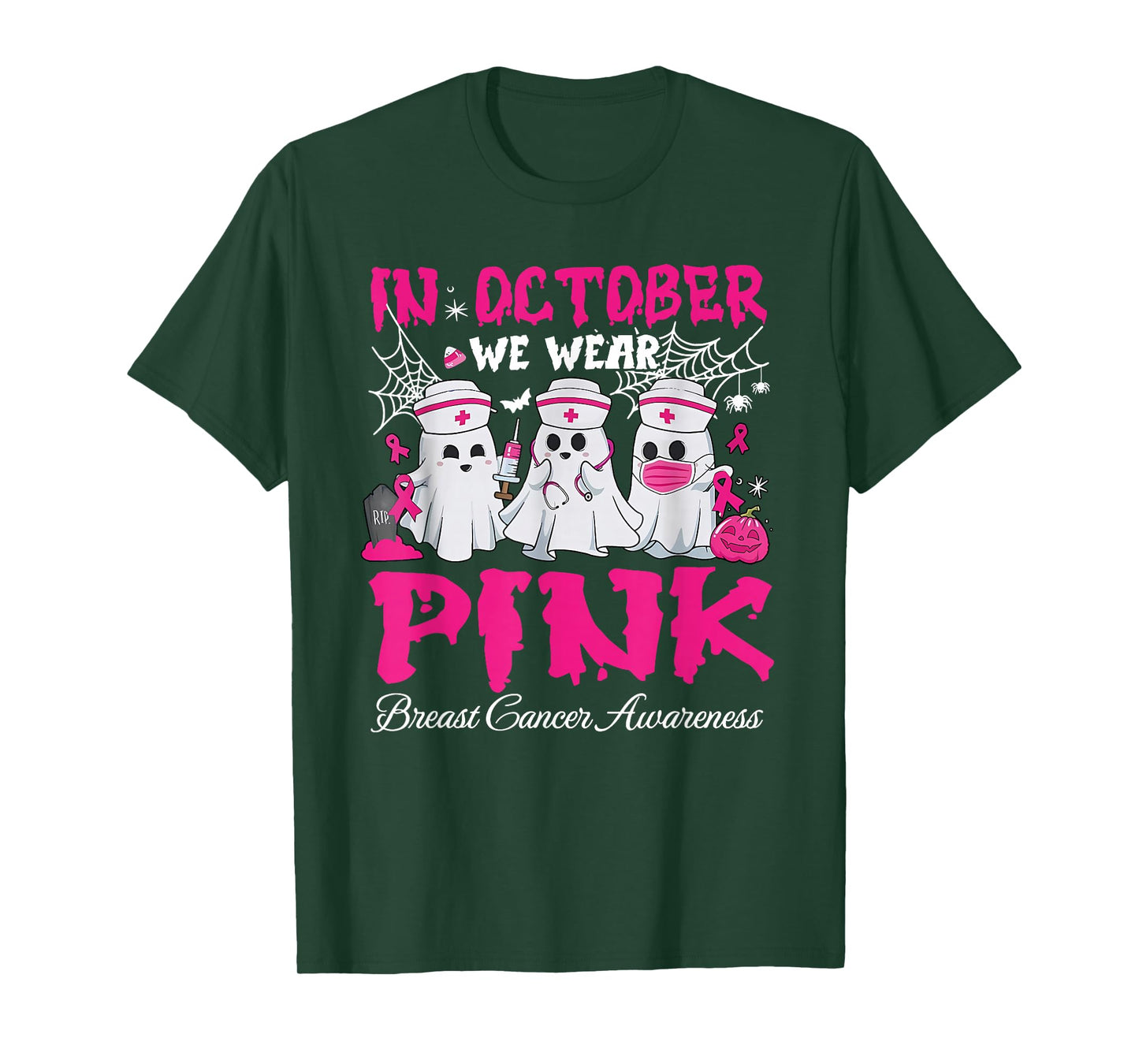 in October We Wear Pink Nurse Ghost Halloween Breast Cancer T-Shirt