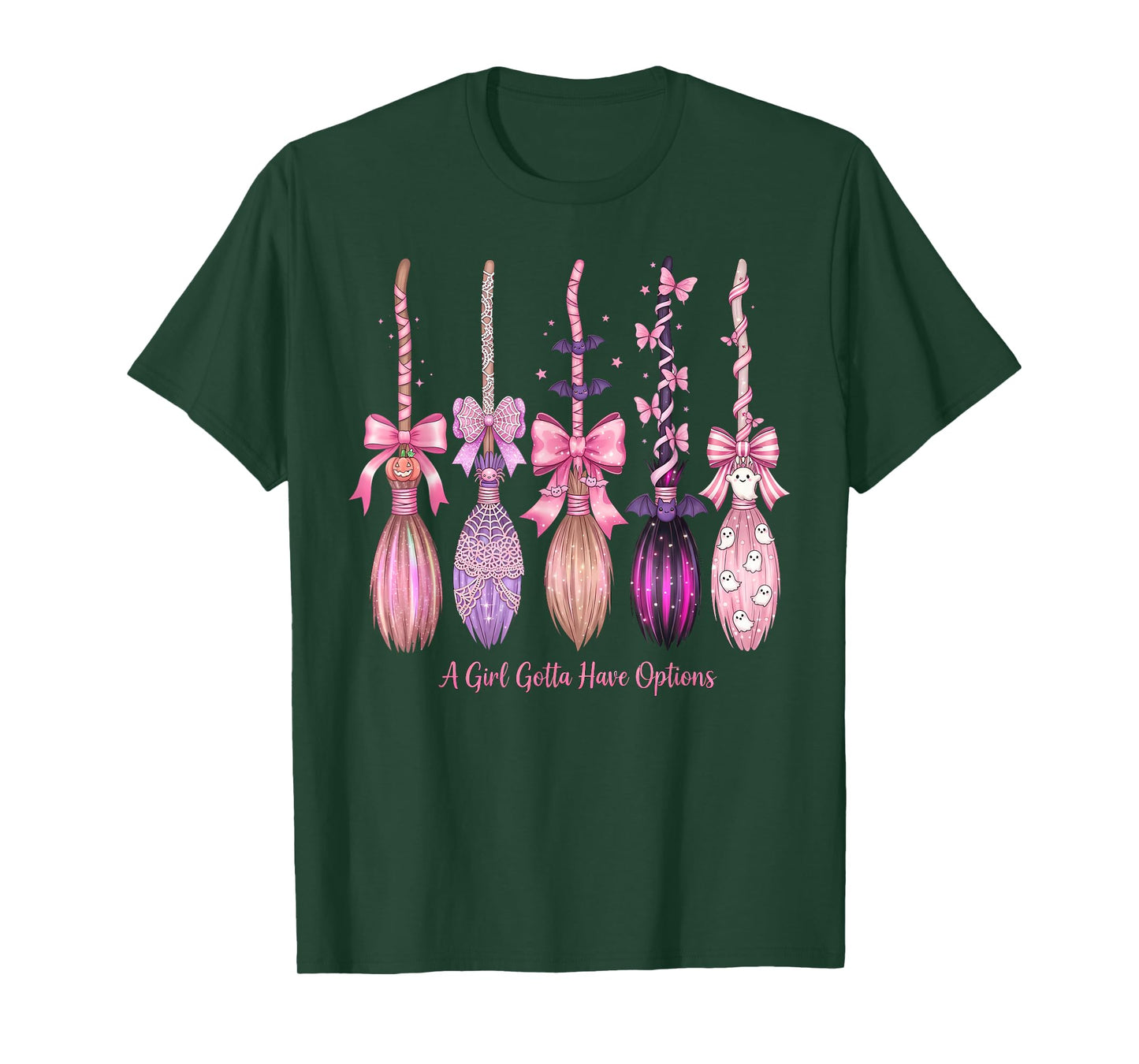 A Girl Gotta Have Options Cute Witch Costume for Girls Women T-Shirt