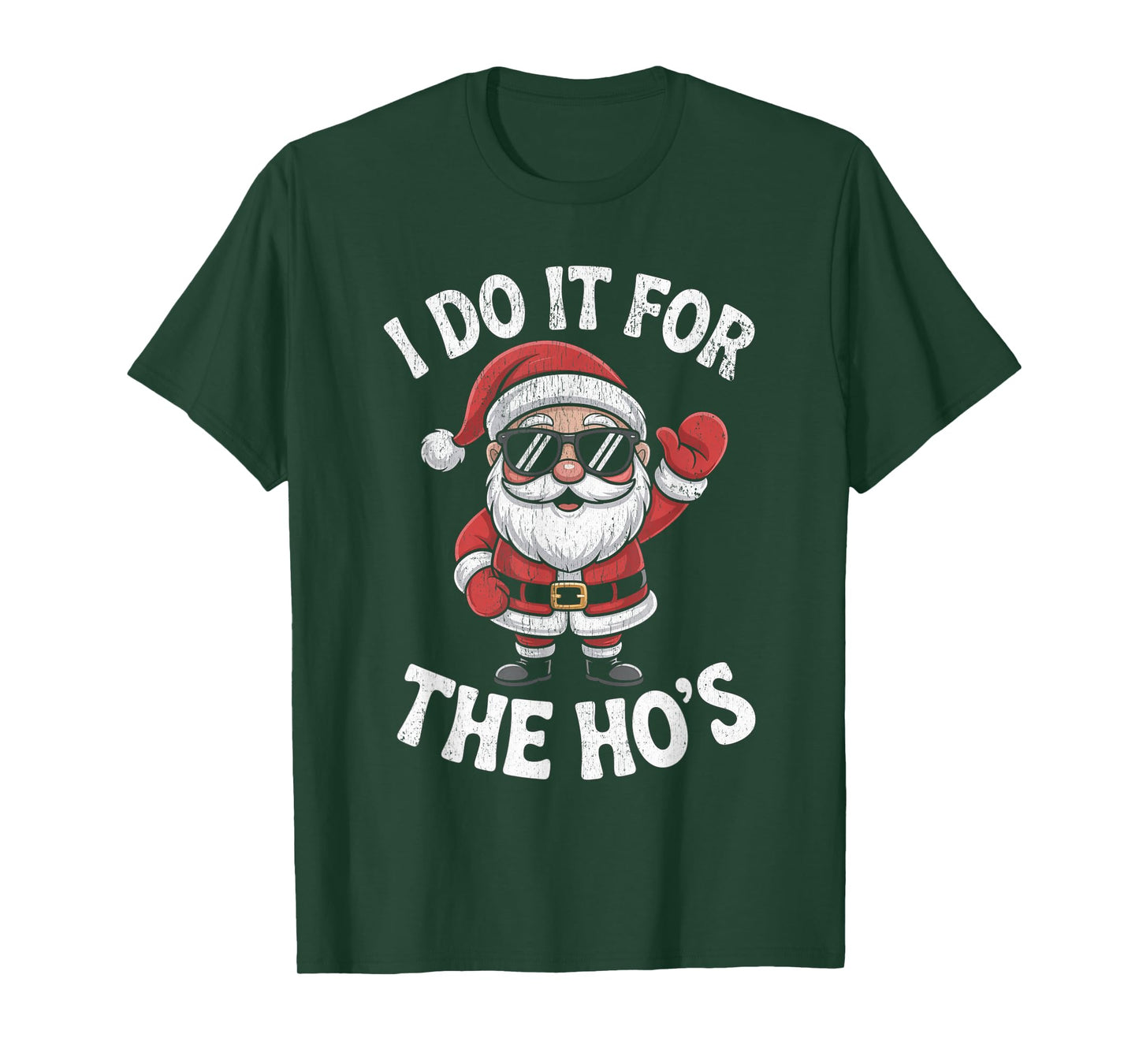 I Do It for The Ho's Funny Christmas Santa T-Shirt