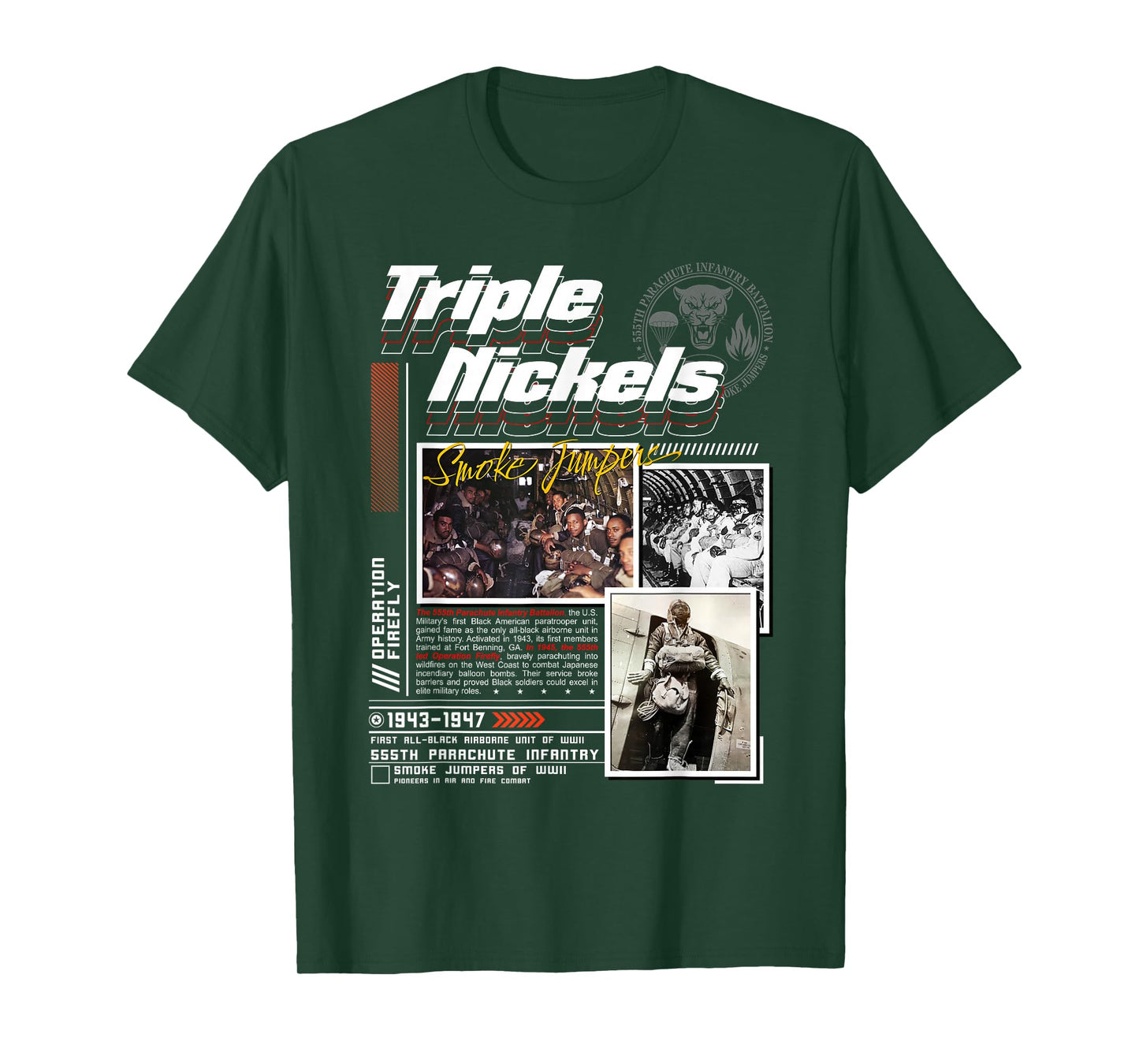 Triple Nickels Smoke Jumpers 555th Parachute Infantry WWII T-Shirt