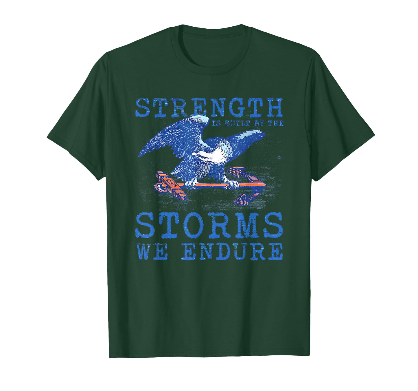 strength is built by the storms we endure T-Shirt
