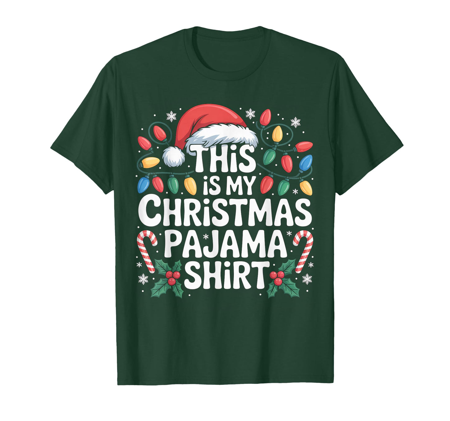 Funny Xmas Family Holiday Party This is My Christmas Pajama T-Shirt