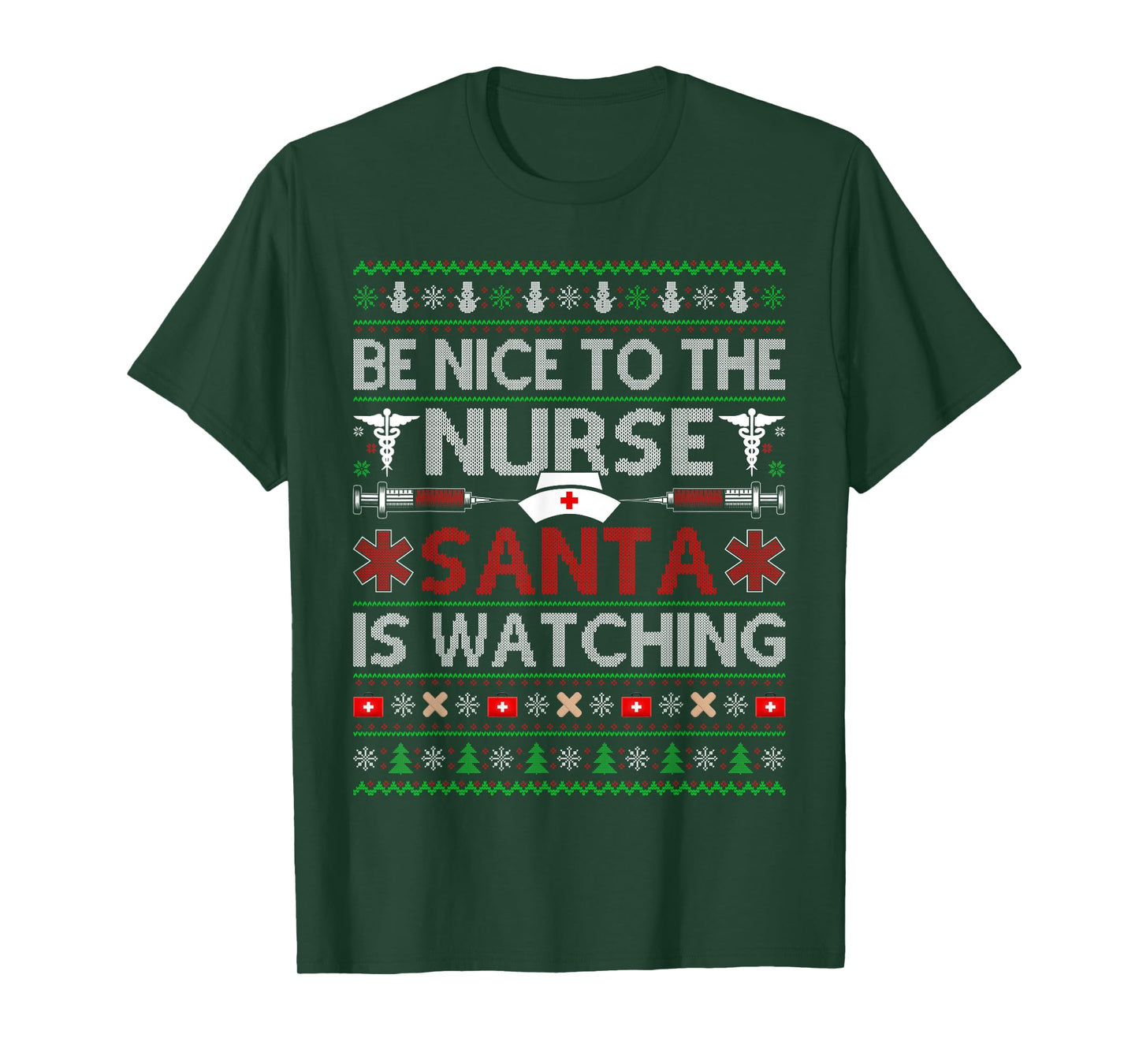 Be Nice to The Nurse Santa is Watching Ugly Christmas Nurse T-Shirt