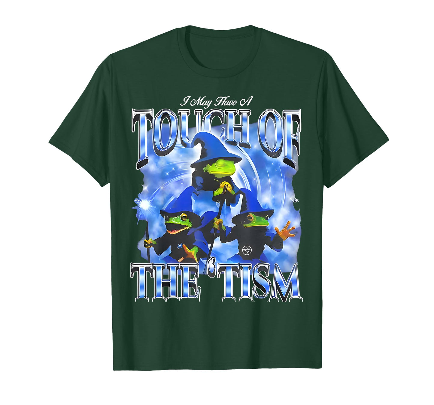 Funny Wizard Frog Witch I May Have a Touch of The Tism T-Shirt