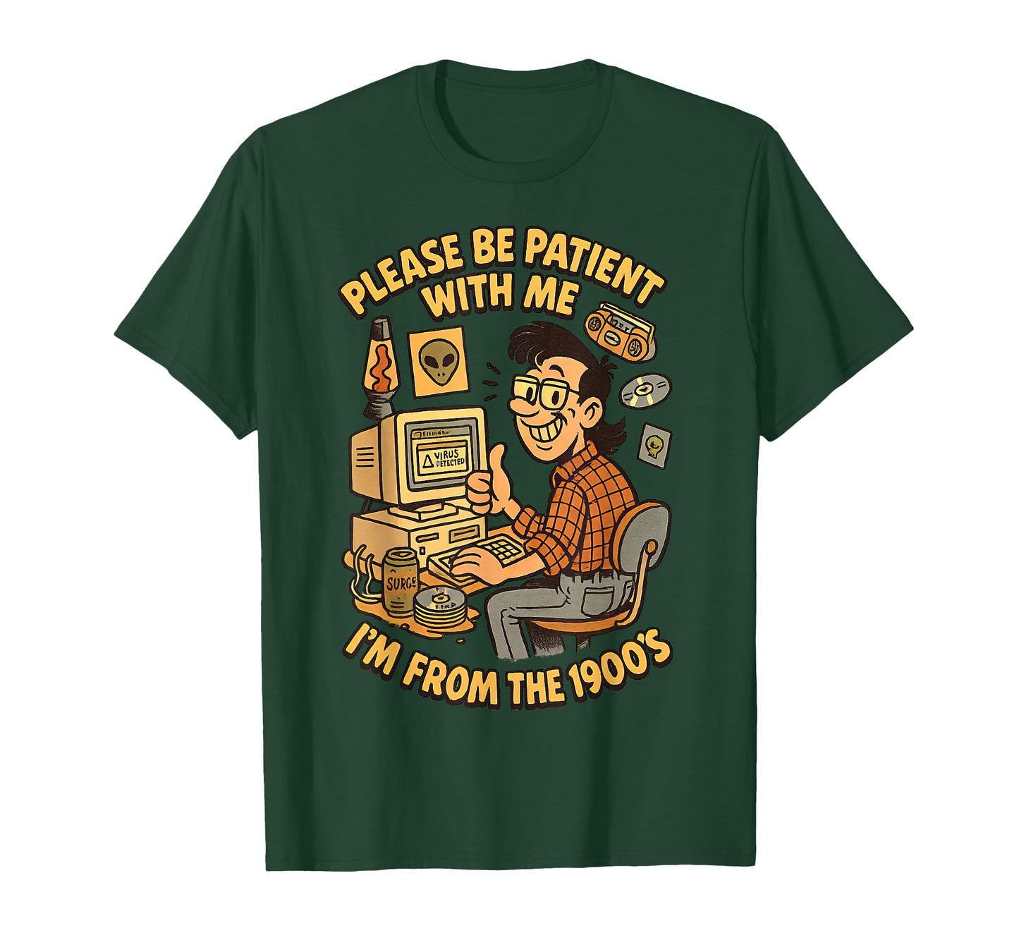 Please Be Patient With Me I’m From the 1900s | Vintage Geek T-Shirt