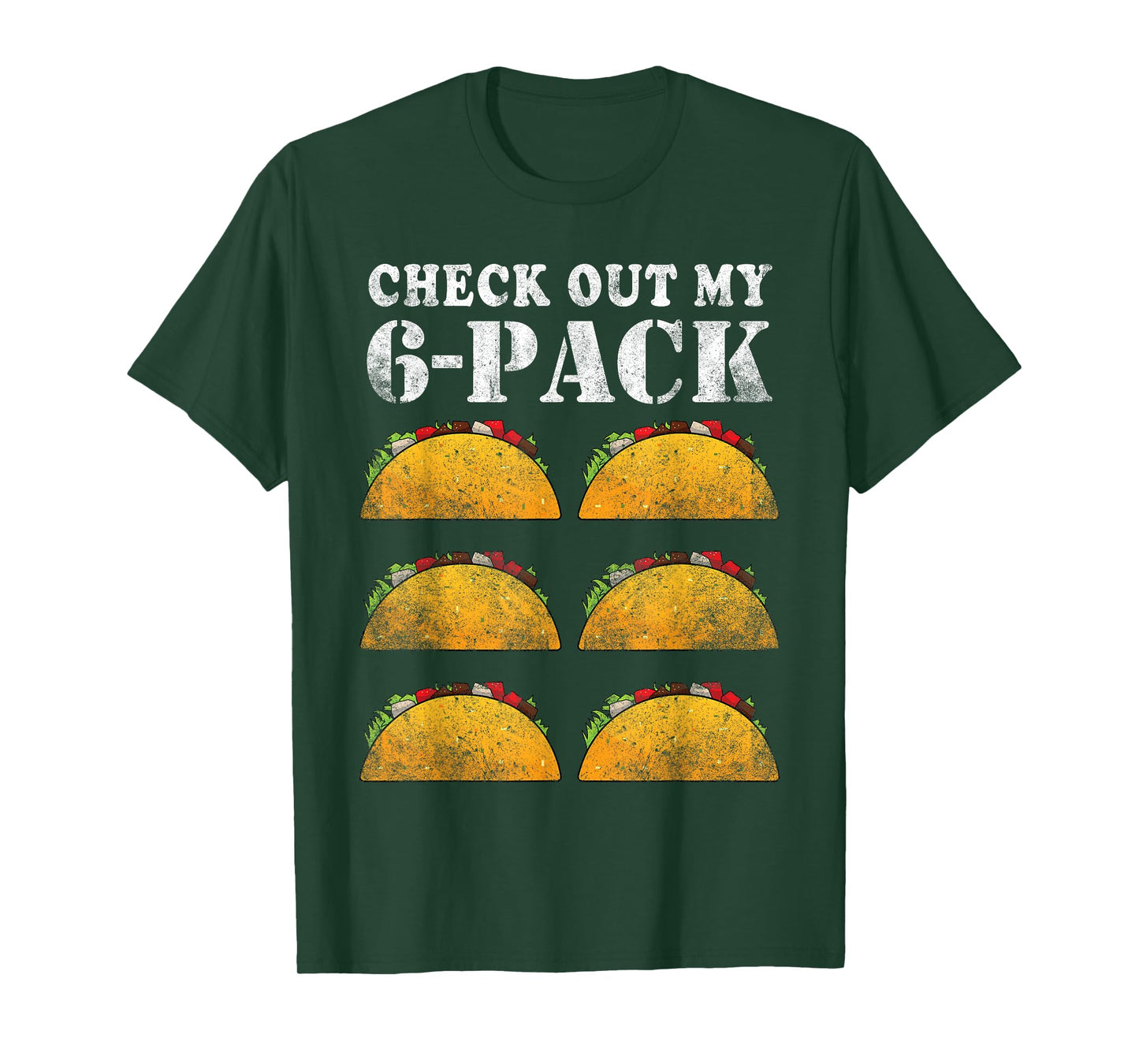 Check Out My Six 6 Pack With Tacos For Cinco de Mayo Men's T-Shirt