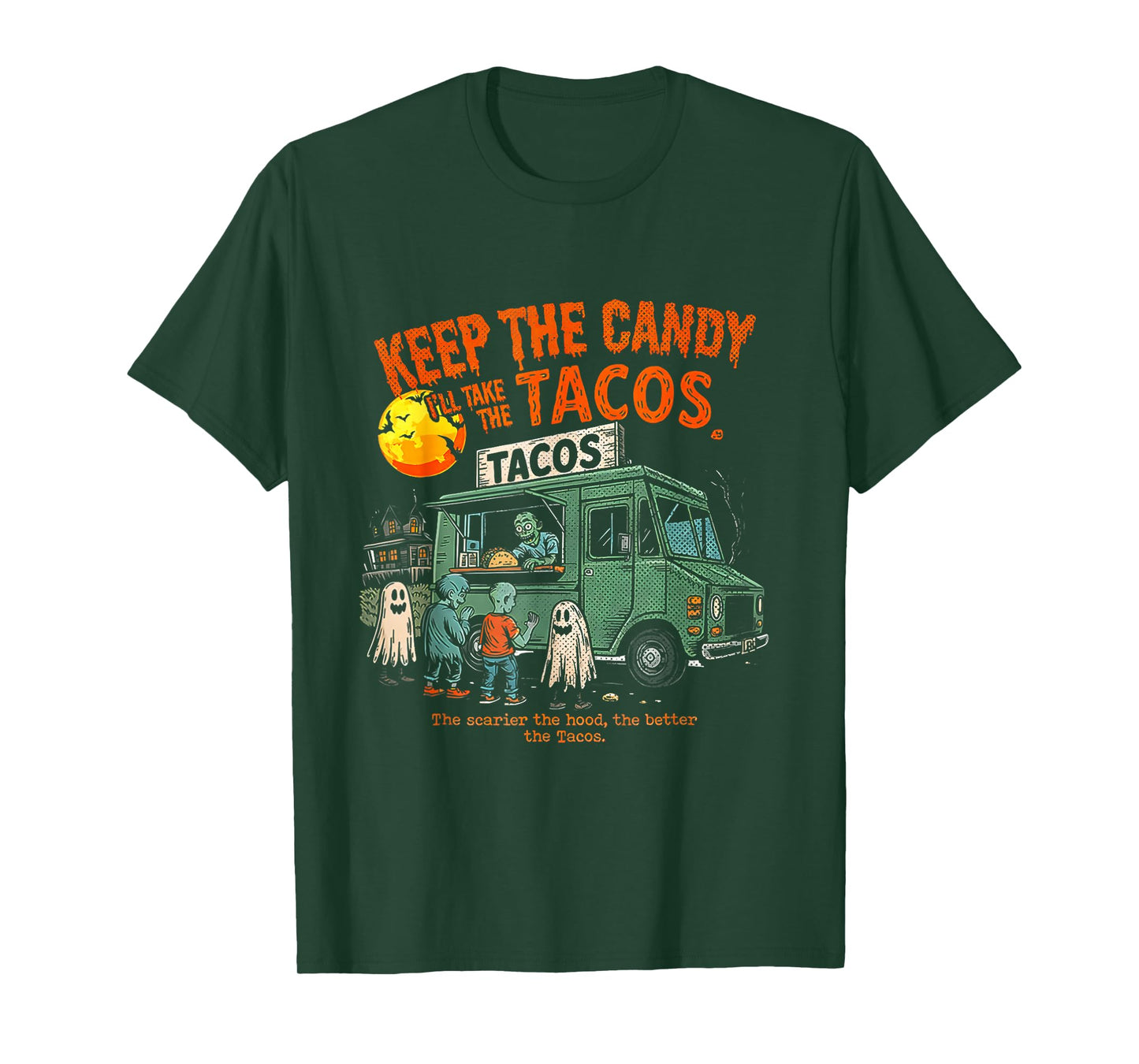 Keep The Candy I'll Take The Tacos - Halloween Tacos T-Shirt