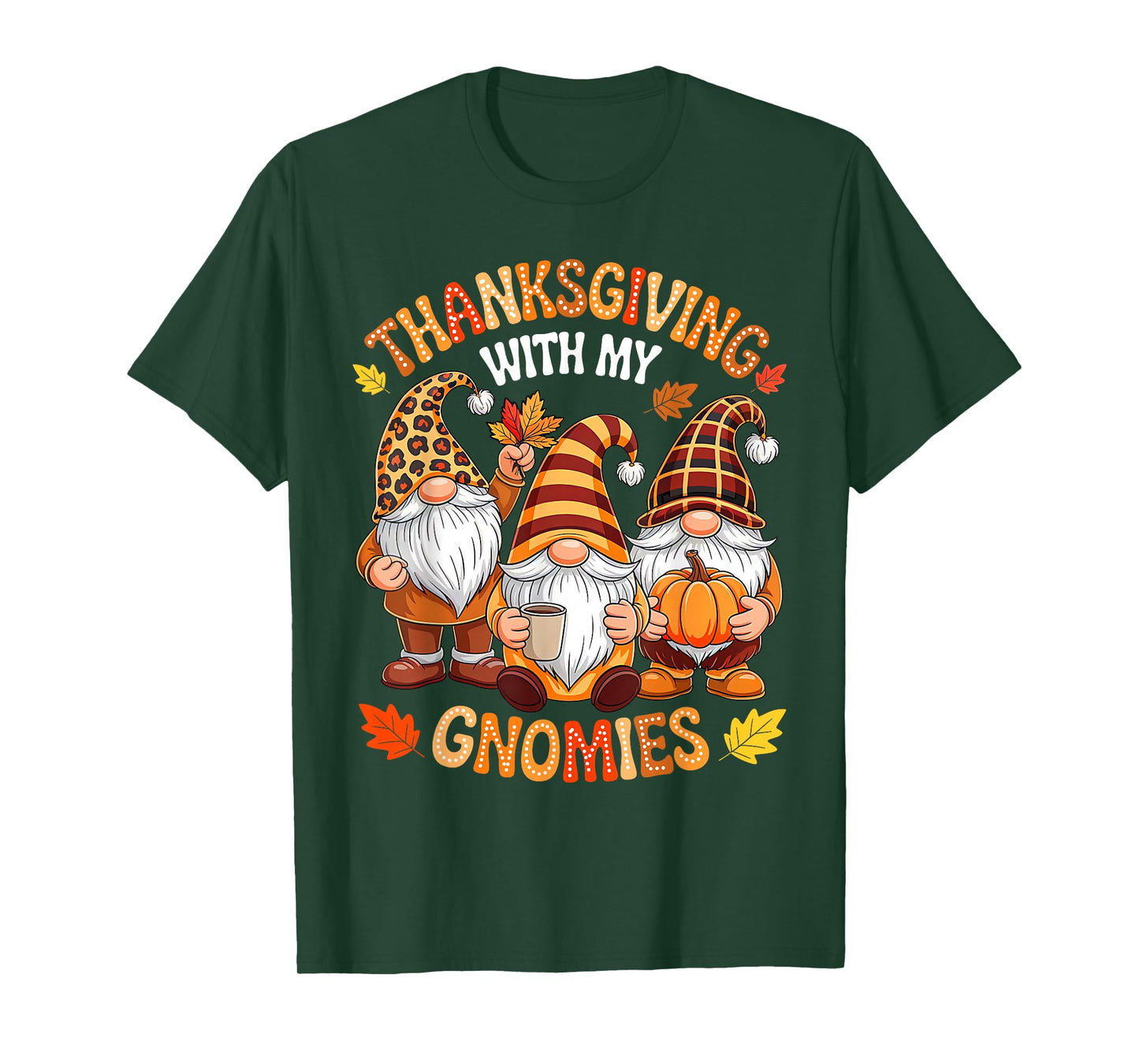 Groovy Thanksgiving with My Gnomies Turkey Gnome Men Women T-Shirt