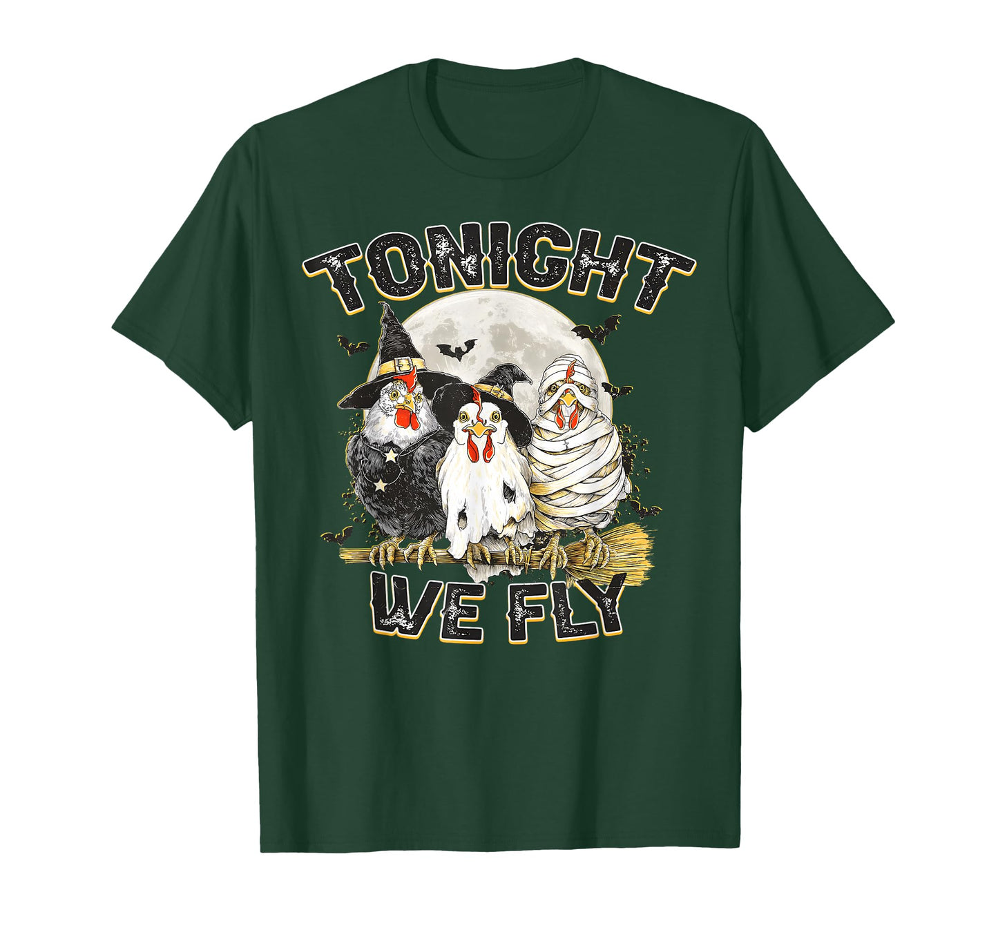 Tonight We Fly Chicken Witch Funny Halloween Chick Or Treat T-Shirt