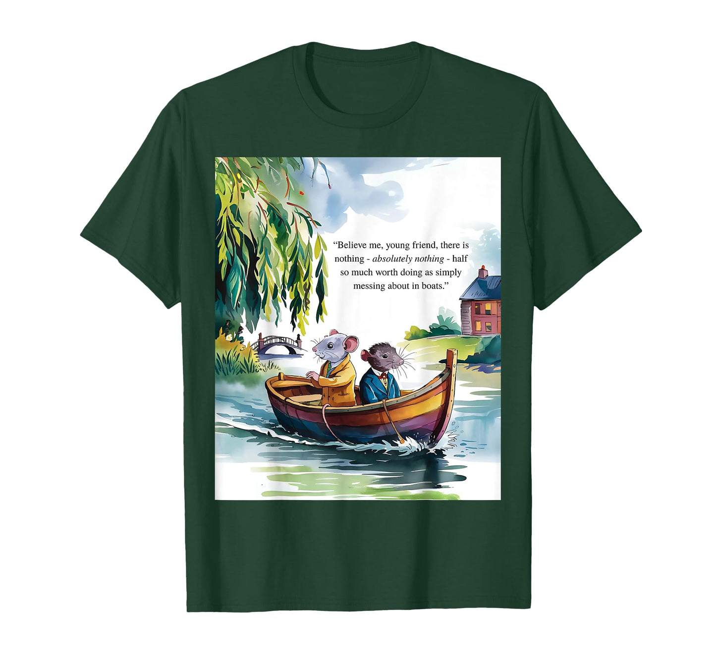 Wind in the Willows Book Quote "Messing about in Boats" T-Shirt
