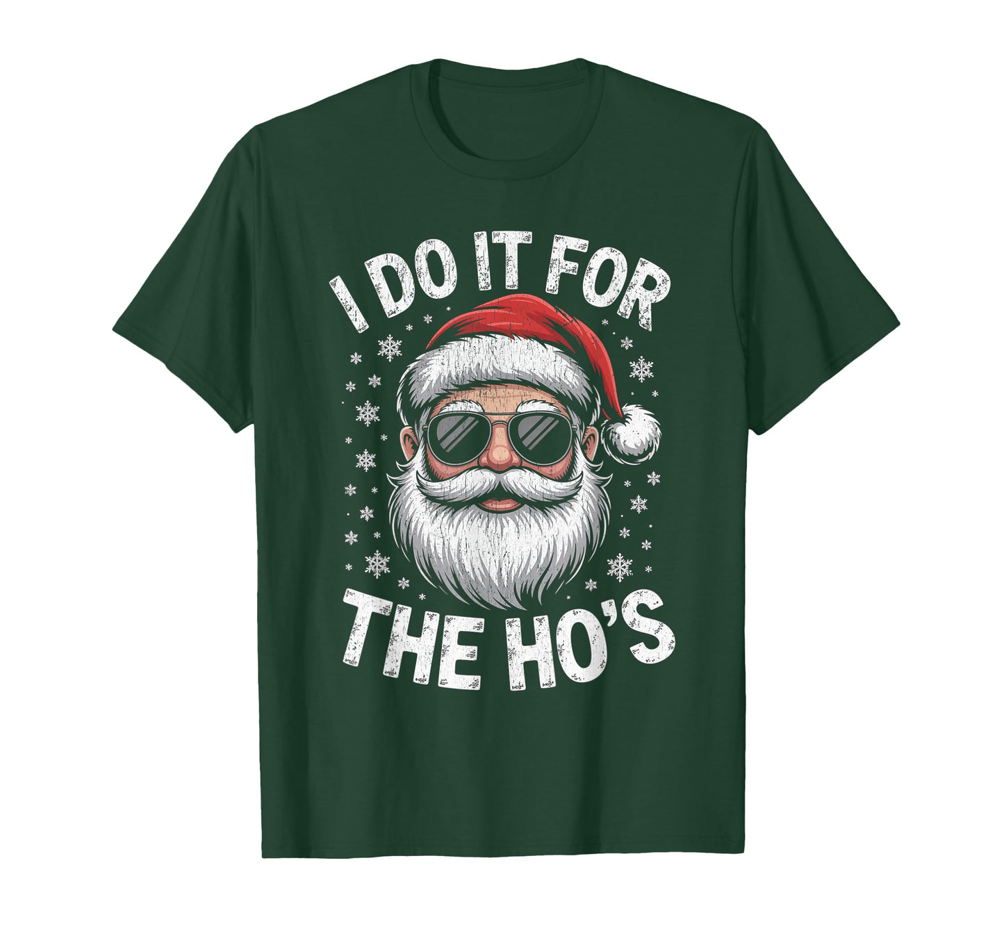 I Do It for The Ho's Funny Christmas Santa T-Shirt