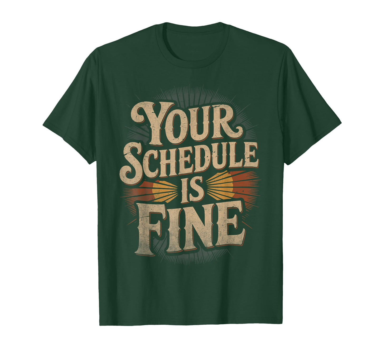 School Guidance Counselor Funny, Retro Your Schedule is Fine T-Shirt