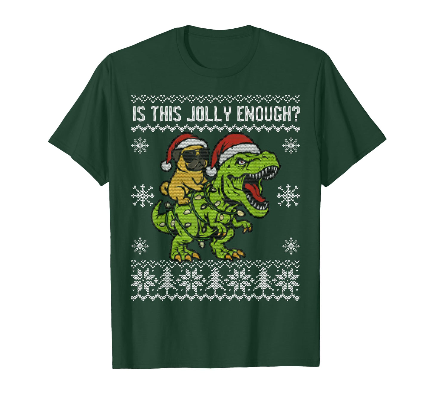 is This Jolly Enough, Funny Pug Riding Dinosaur Christmas T-Shirt