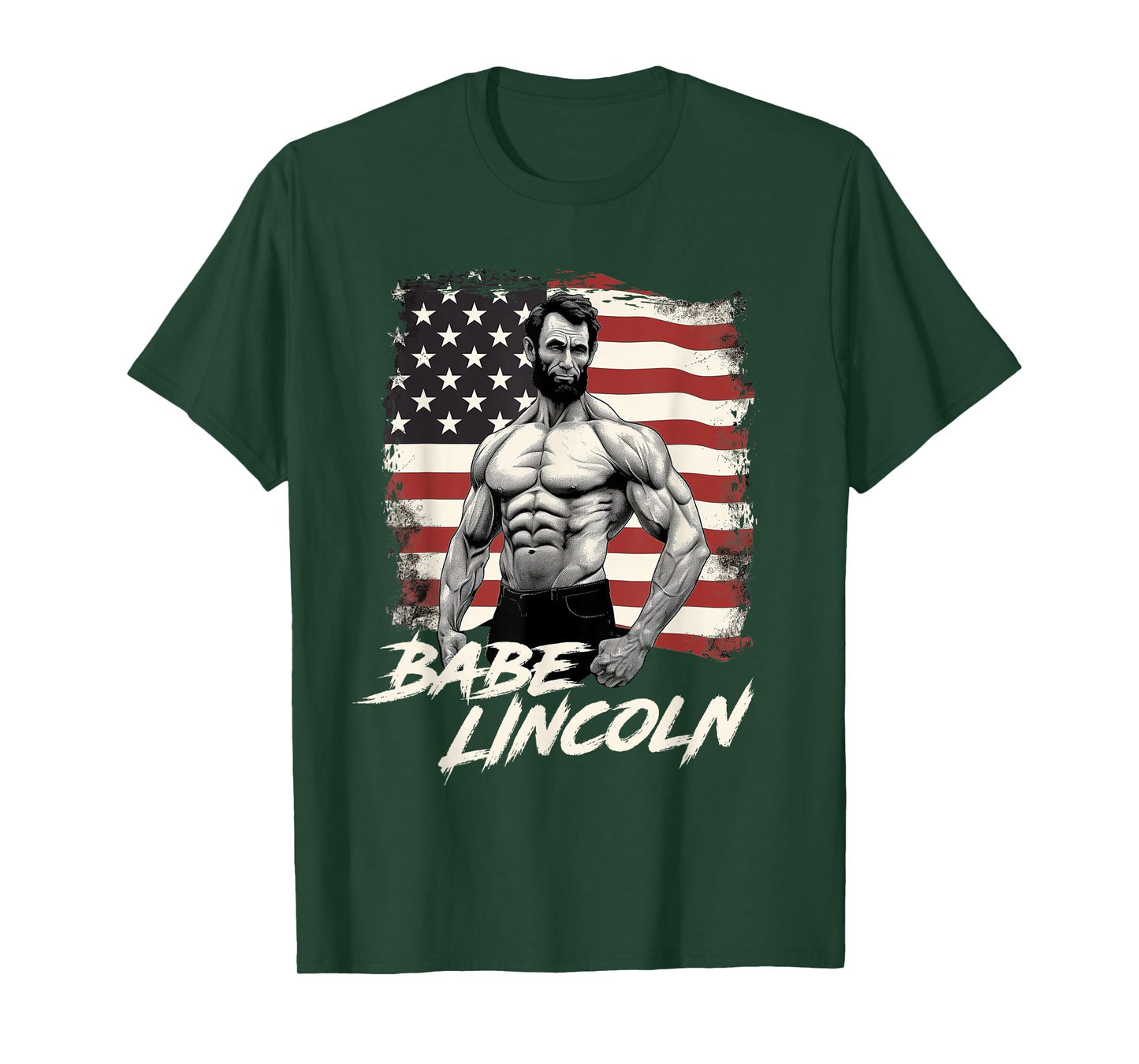 Funny Abraham Lincoln Shirt Retro USA July 4th Babe Lincoln T-Shirt