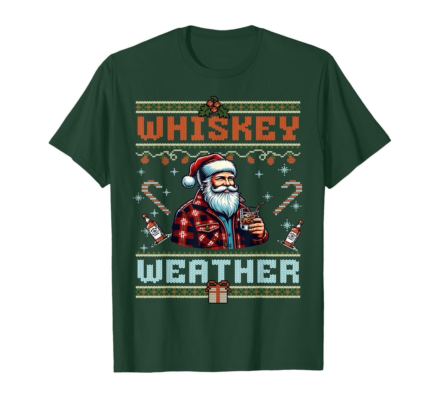 Whiskey Weather - Funny Hip Santa Drinking Ugly Sweater T-Shirt