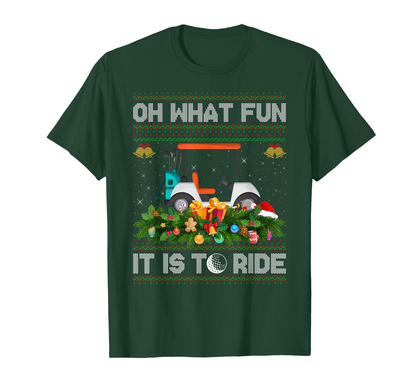Oh What Fun It is to Ride Golf Cart Golfer Ugly Christmas T-Shirt