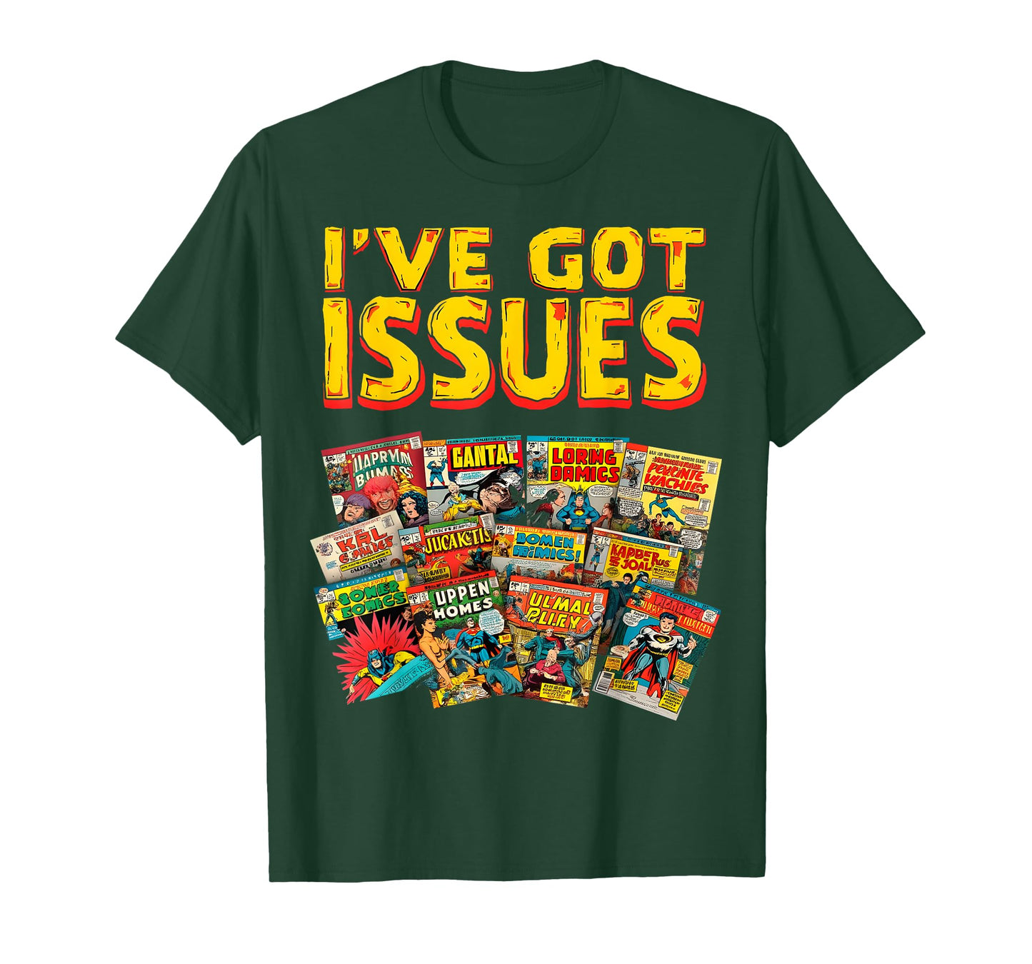 I’ve Got Issues Comic Book Collector T-Shirt