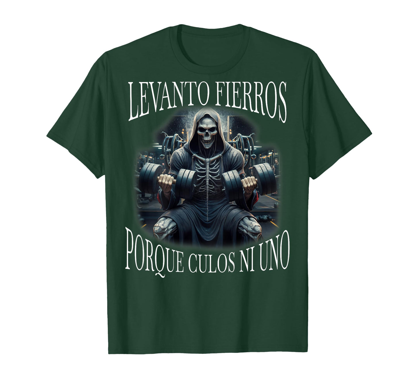 Levanto fierros porque culos ni uno: Calacas chidas Espalda T-Shirt