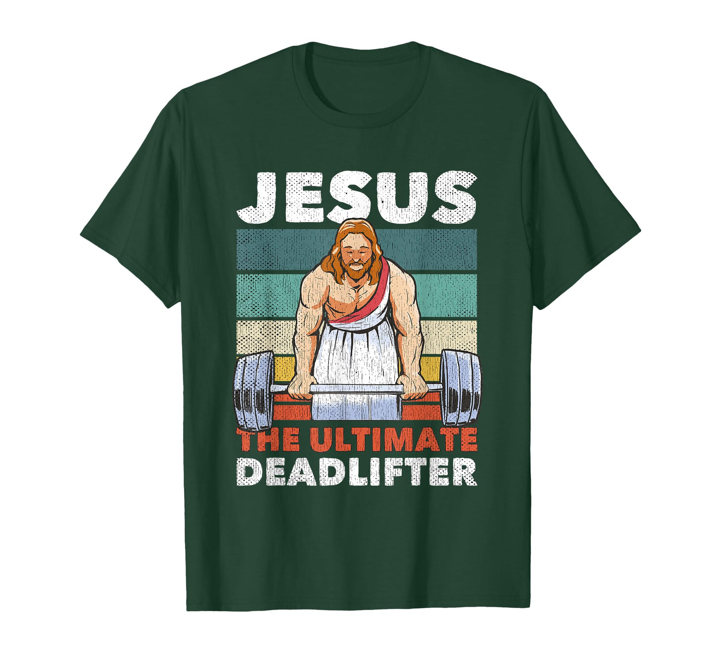 Jesus The Ultimate Deadlifter Gymbro Fitness Workout T-Shirt