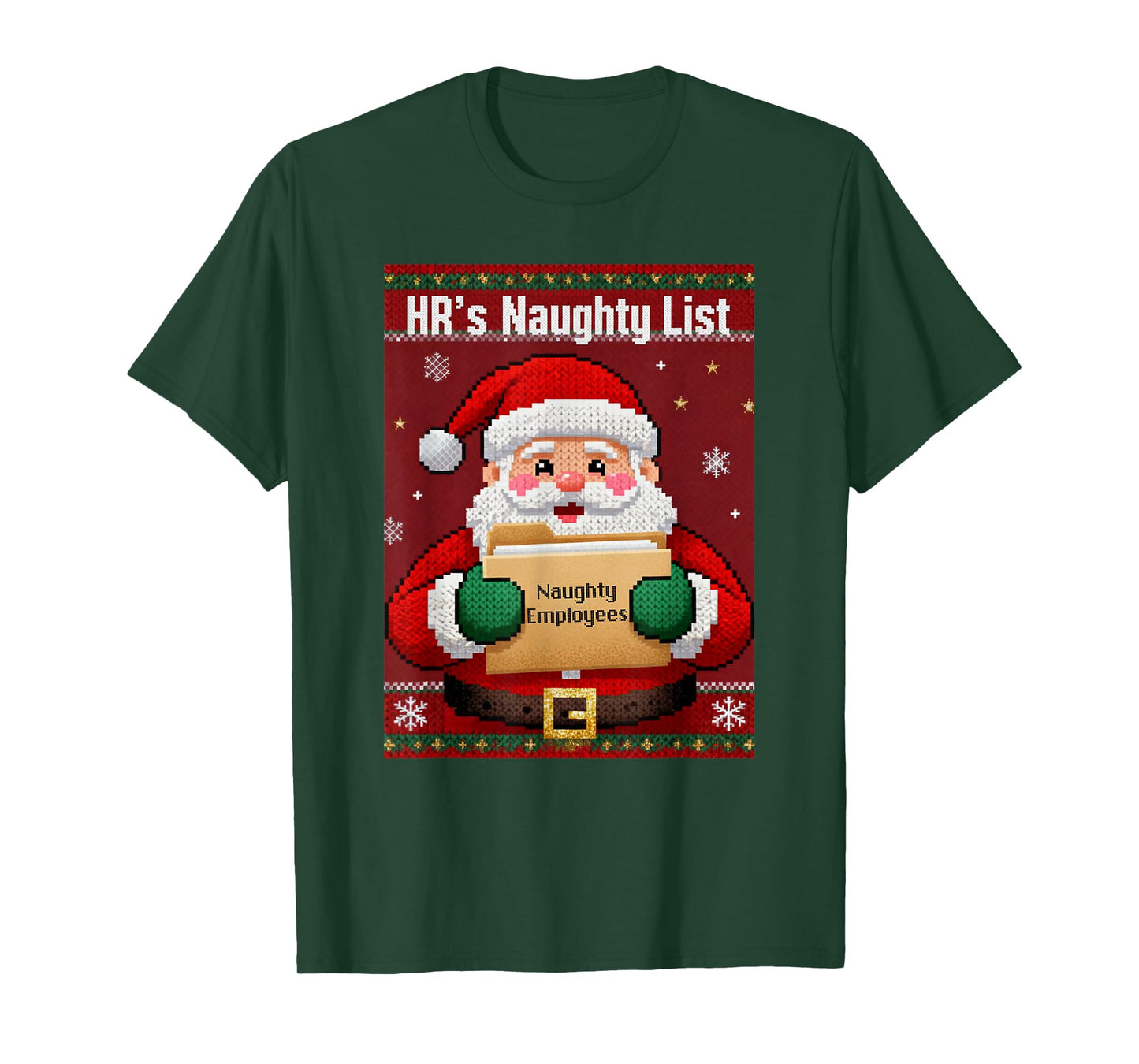 HR's Santa Naughty List Ugly Christmas Sweater Employees T-Shirt