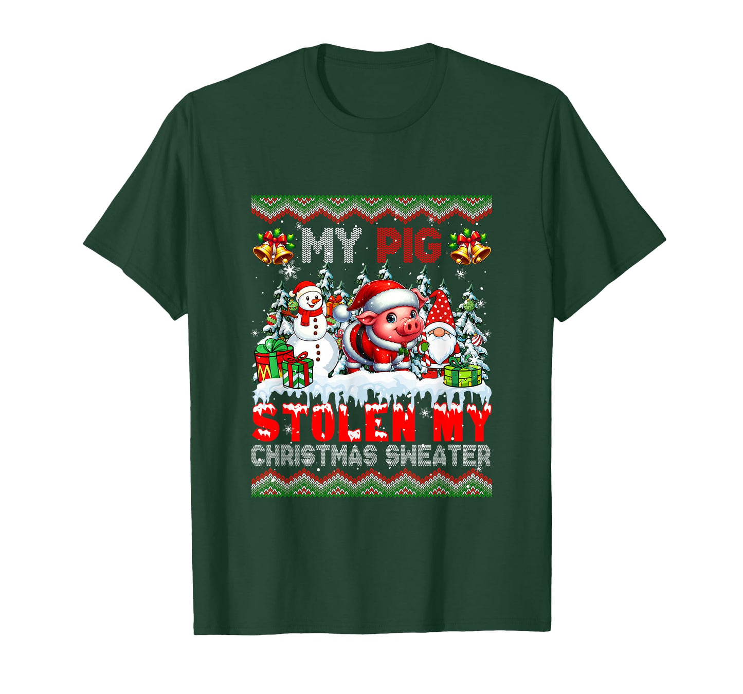 My Pig Stolen My Christmas Sweater Santa Dog Gnome T-Shirt