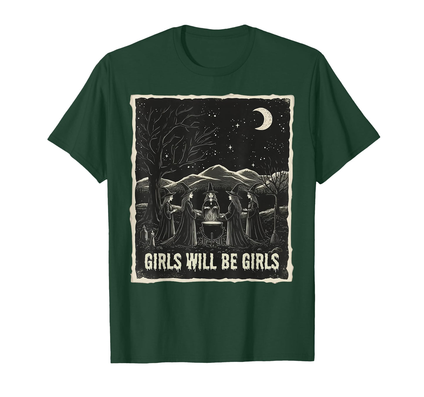 Girl Will Be Girl, Funny Witch, Witchy Vintage Vibes T-Shirt