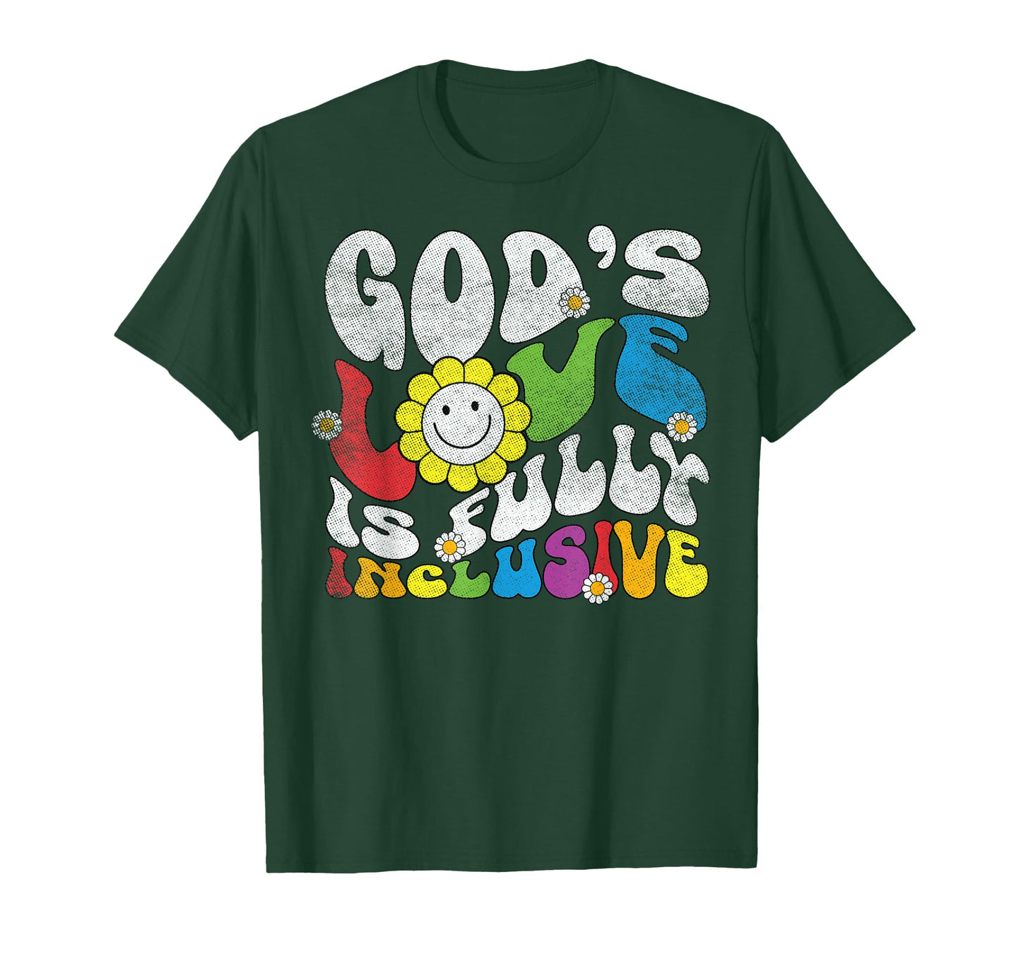 God's Love is Fully Inclusive Christian Gay Lesbian LGBT T-Shirt