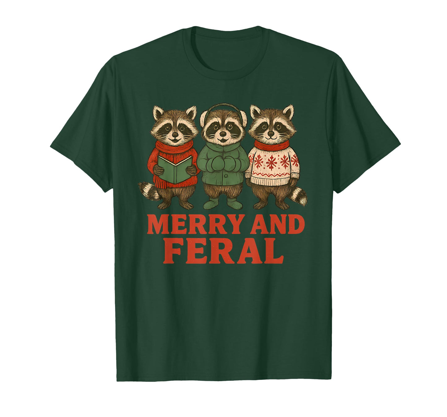 Merry and Feral Funny Raccoon Christmas T-Shirt