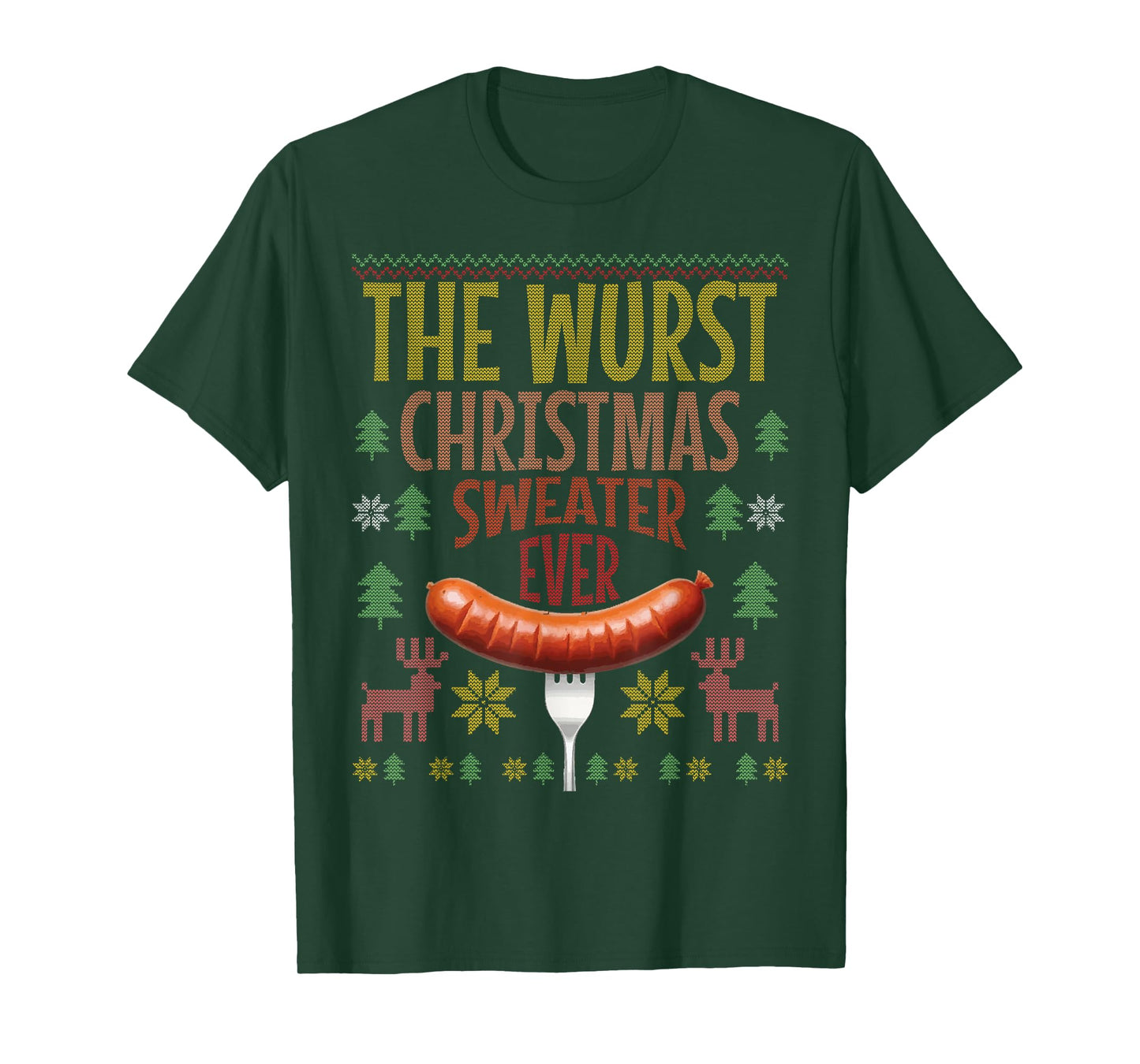The Wurst Christmas Ever Sausage Ugly Christmas T-Shirt