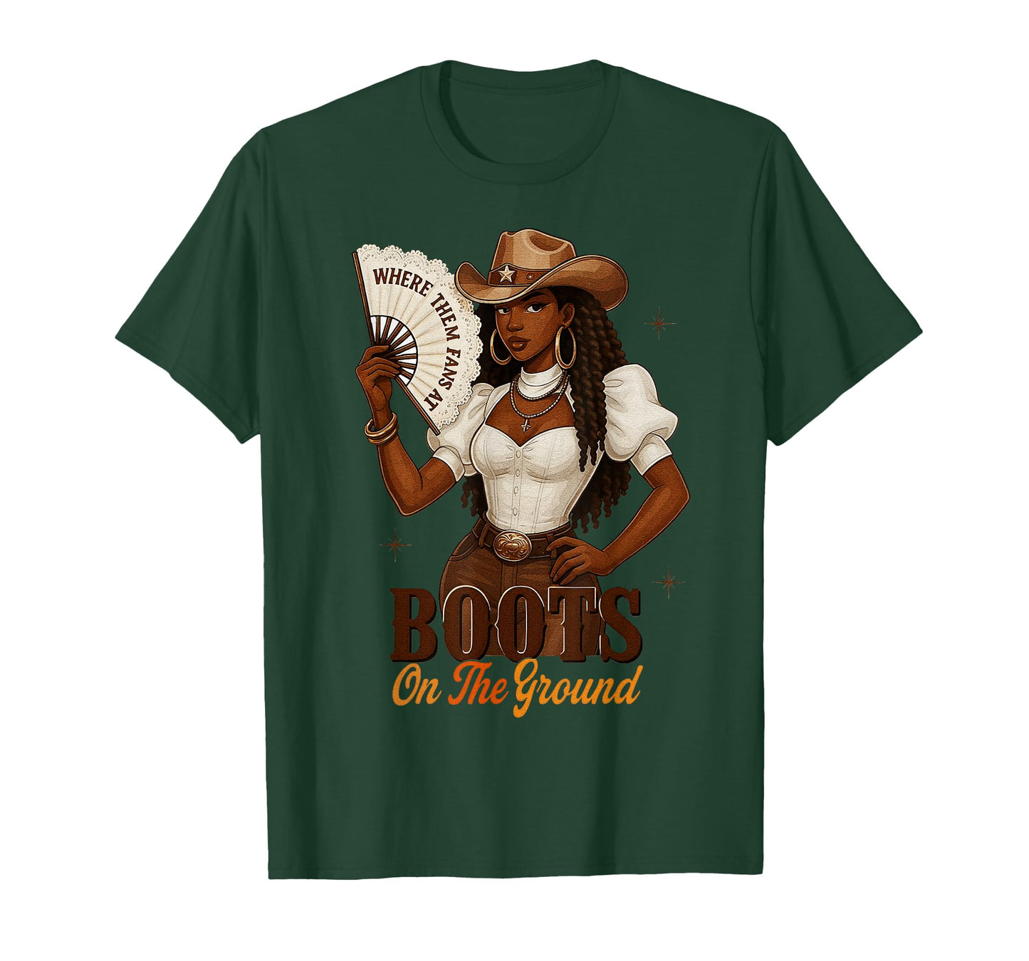 Where Them Fans at Boots On Da Ground Melanin Black Cowgirl T-Shirt