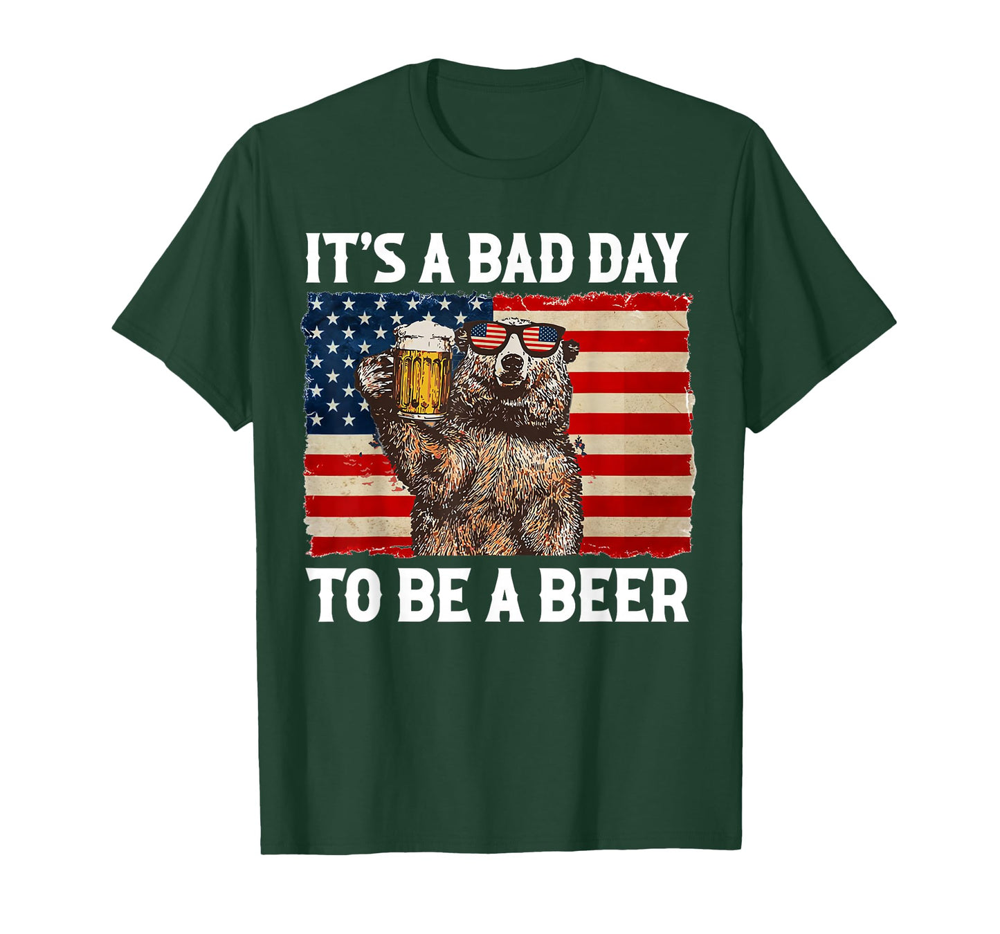 US Flag Bear Drinking Shirt It's A Bad Day To Be A Beer T-Shirt