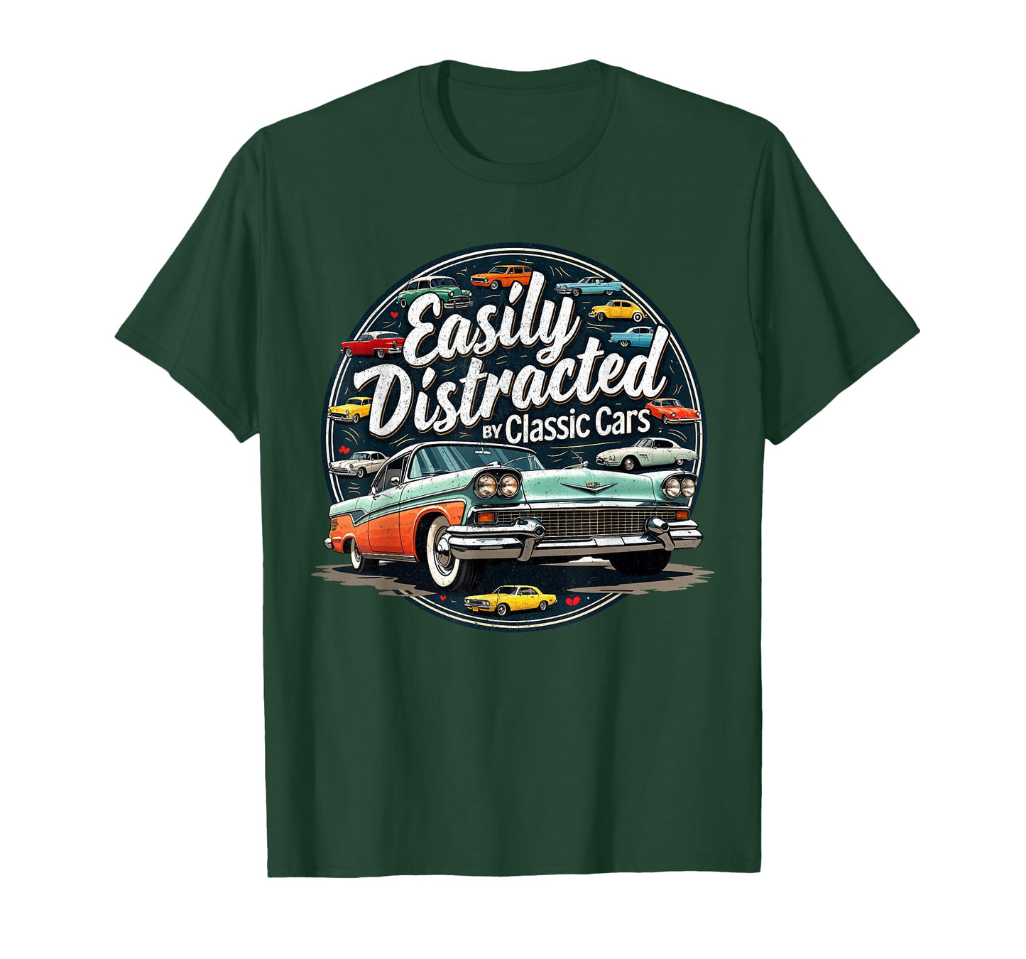 Easily Distracted By Classic Cars Shirt Vintage Old Car Guy T-Shirt