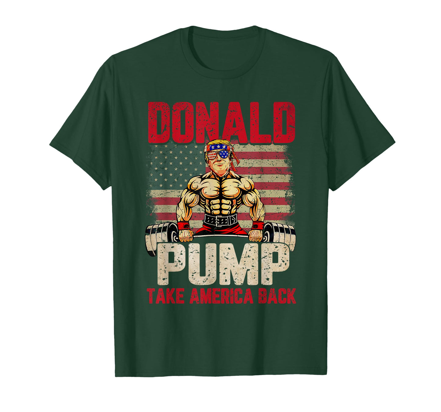 Us Flag Donald Pump Take America Back Gym Fitness Trump 2024 T-Shirt