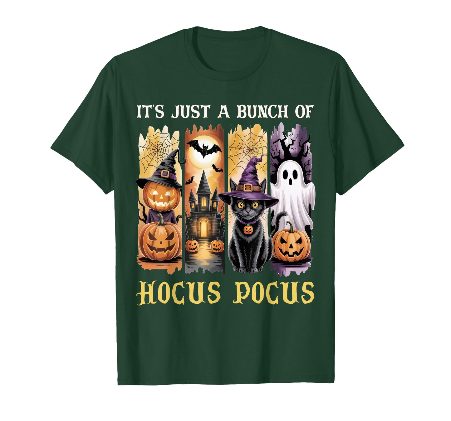 Funny Witch Saying, It's Just A Bunch of Hocus Pocus T-Shirt