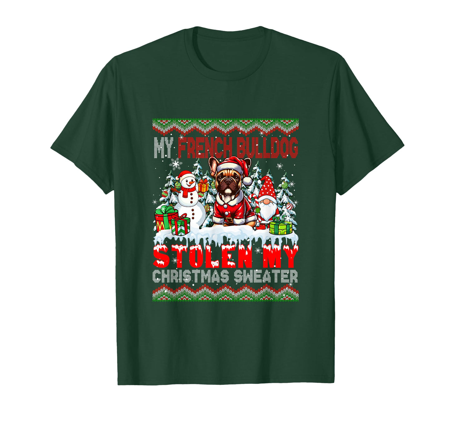 My French Bulldog Stolen Christmas Sweater Santa Dog Gnome T-Shirt