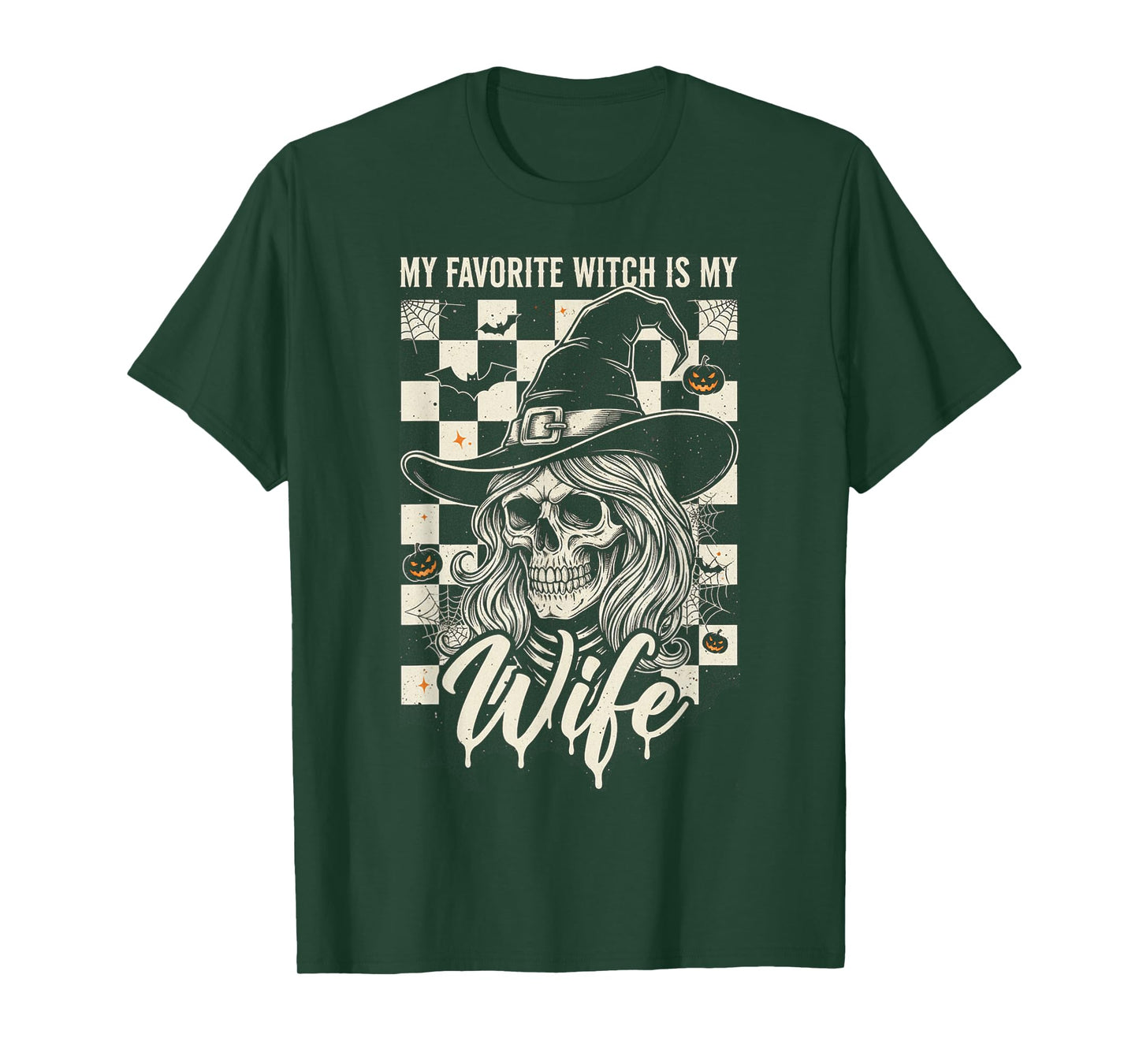Skull Skeleton Halloween Funny My Favorite Witch is My Wife T-Shirt