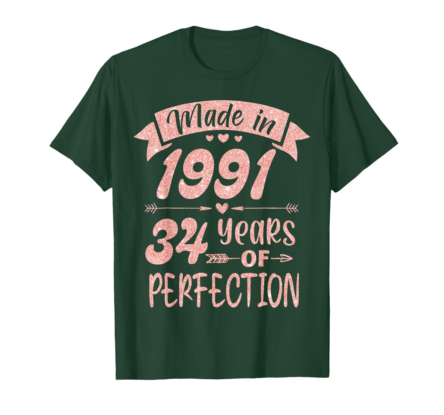Made in 1991 34 Years Of Perfection Girl Women Birthday T-Shirt