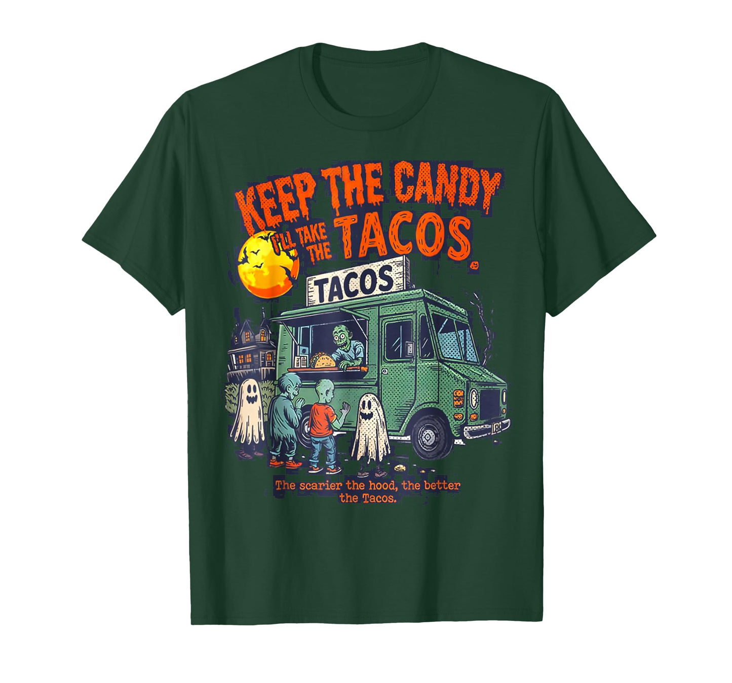 Keep The Candy I'll Take The Tacos - Halloween Tacos T-Shirt