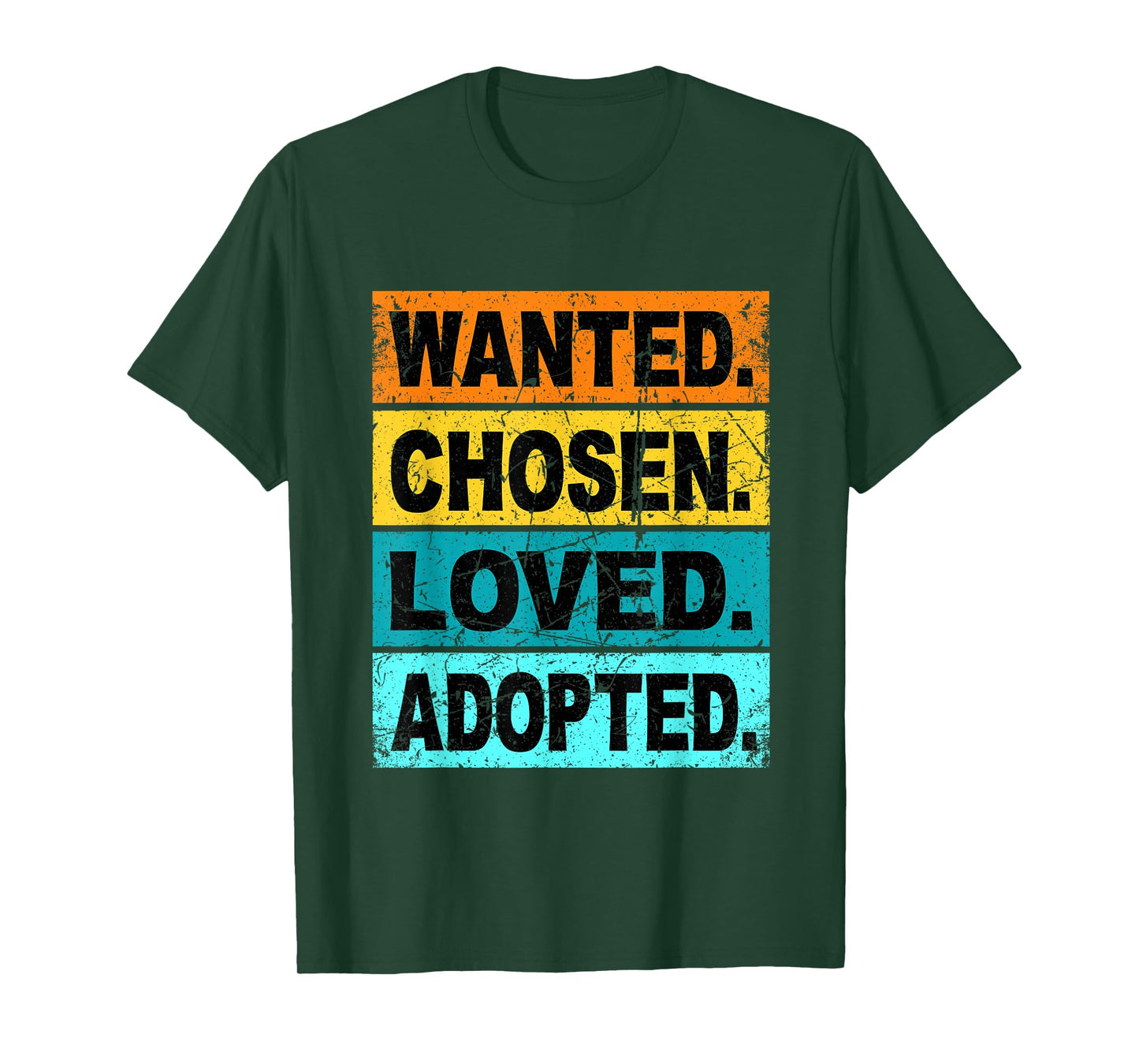 Retro Wanted Chosen Loved Adopted Shirt Adoption Foster Care T-Shirt