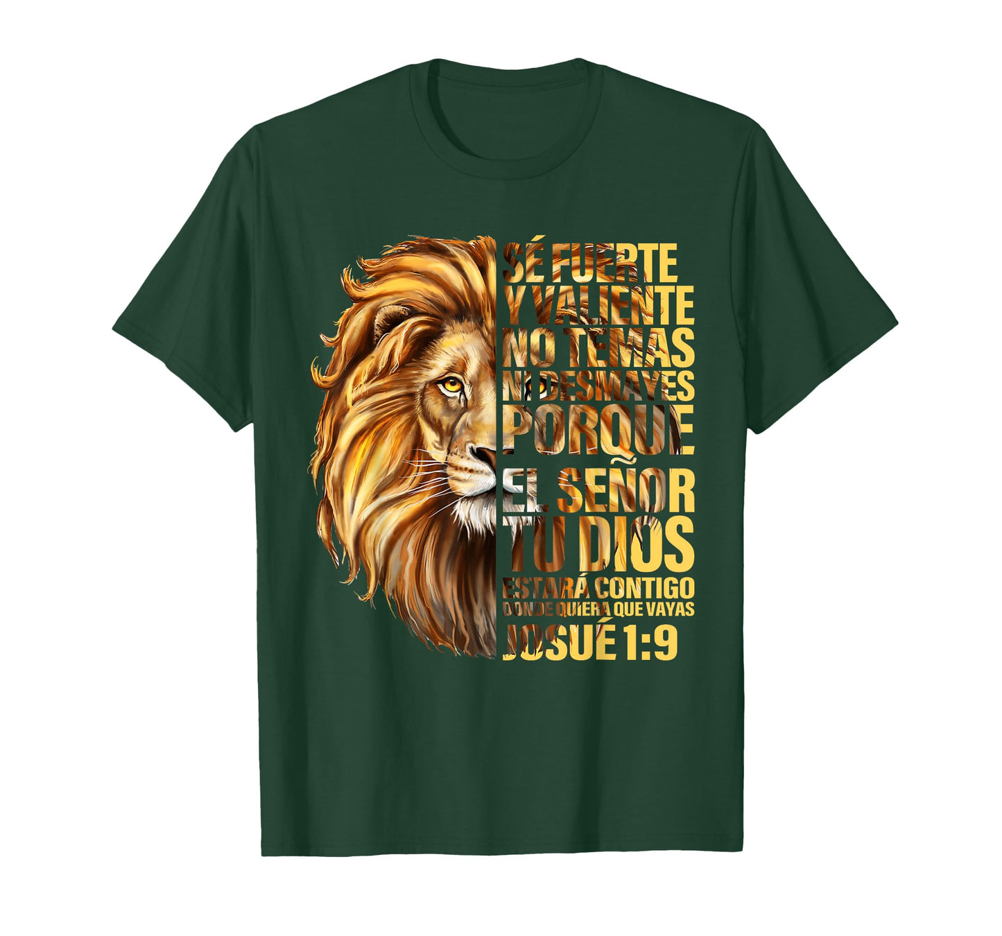 Spanish Christian Bible Verse Se Fuerte Y Valiente Josue 1:9 T-Shirt