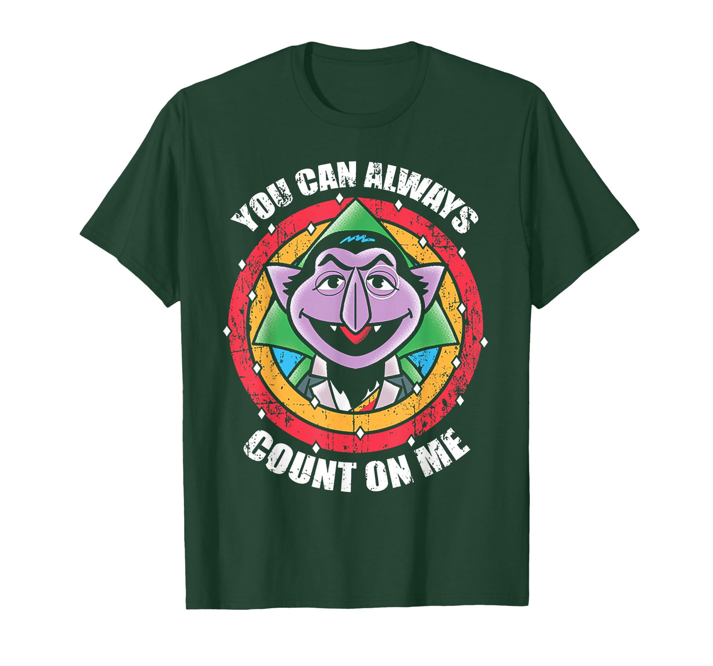 You Can Always Count On Me T-Shirt