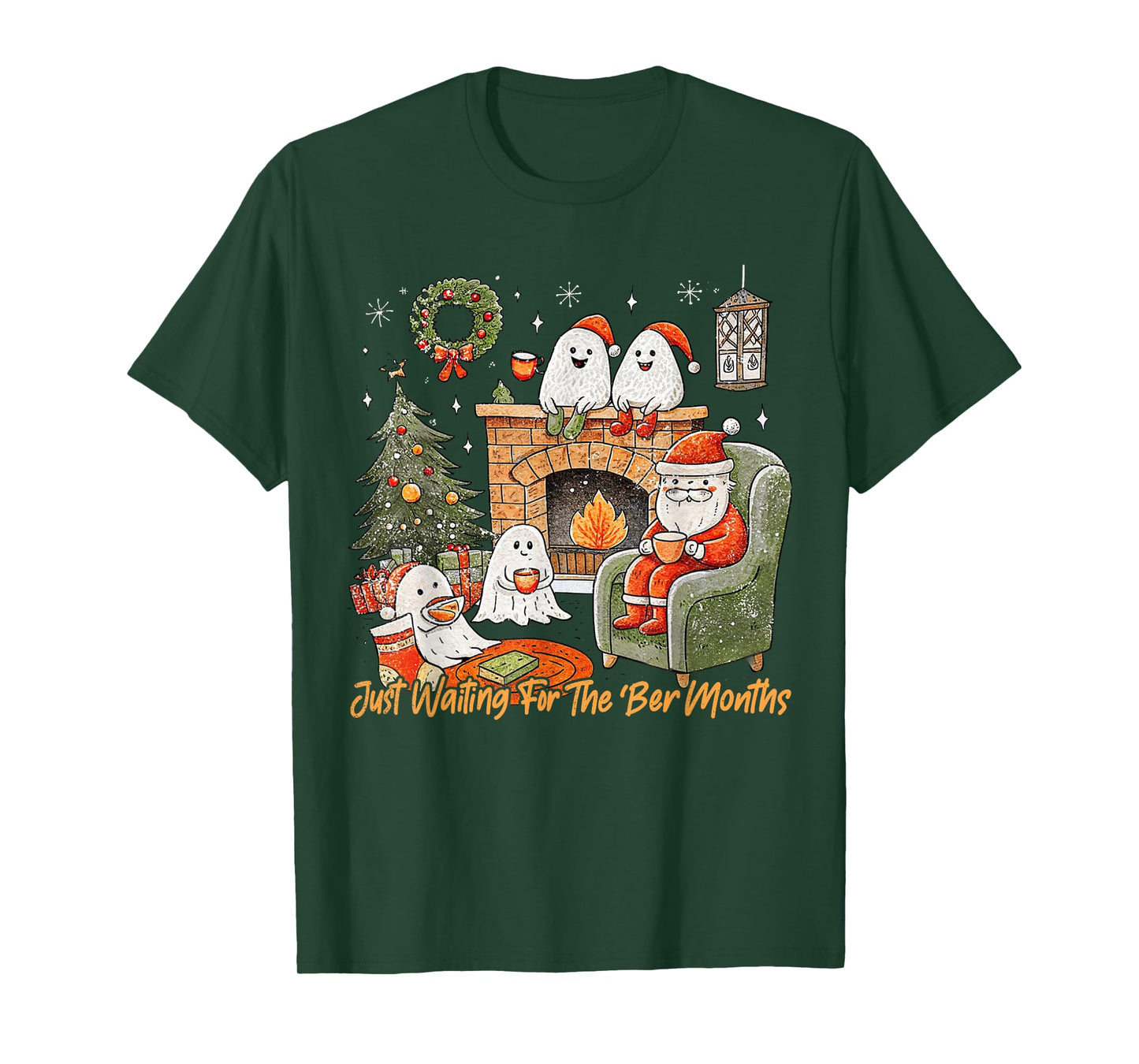 Just Waiting for The 'BER Months Ghost Santa Cozy Season T-Shirt