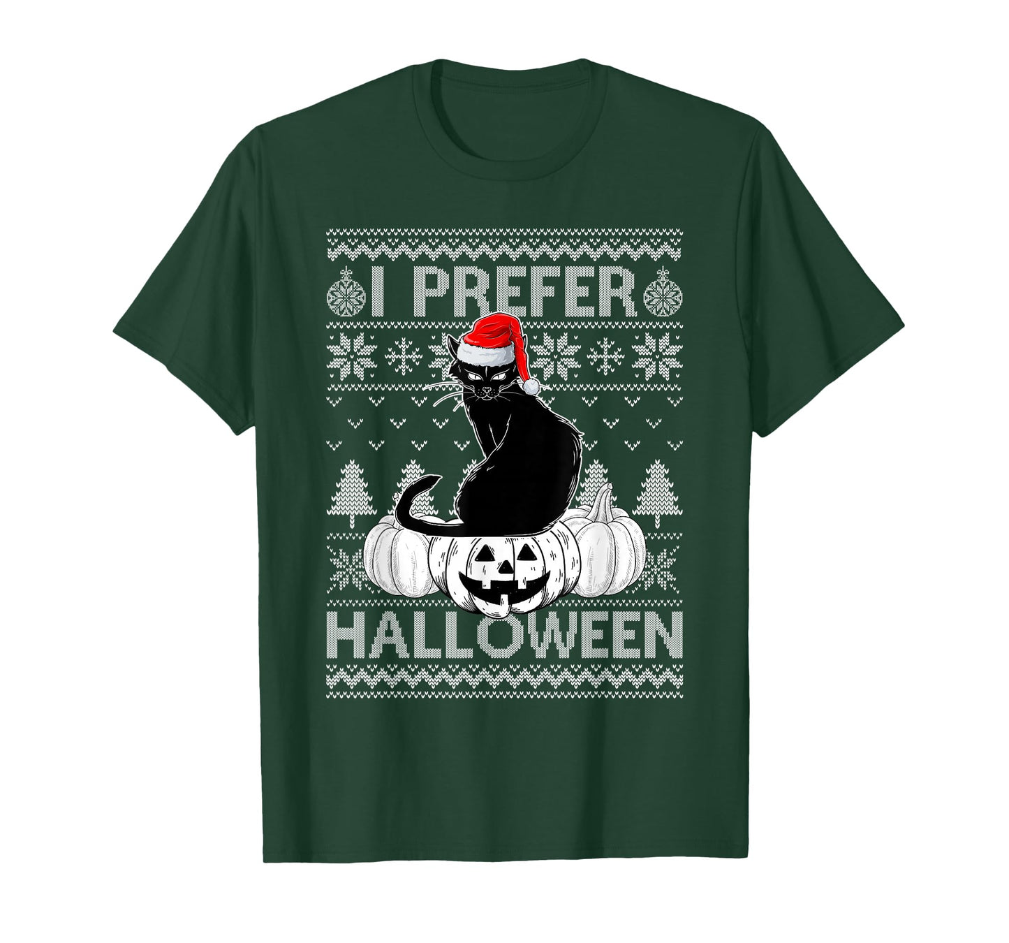 Funny I Prefer Halloween Black Cat Ugly Christmas Sweater T-Shirt