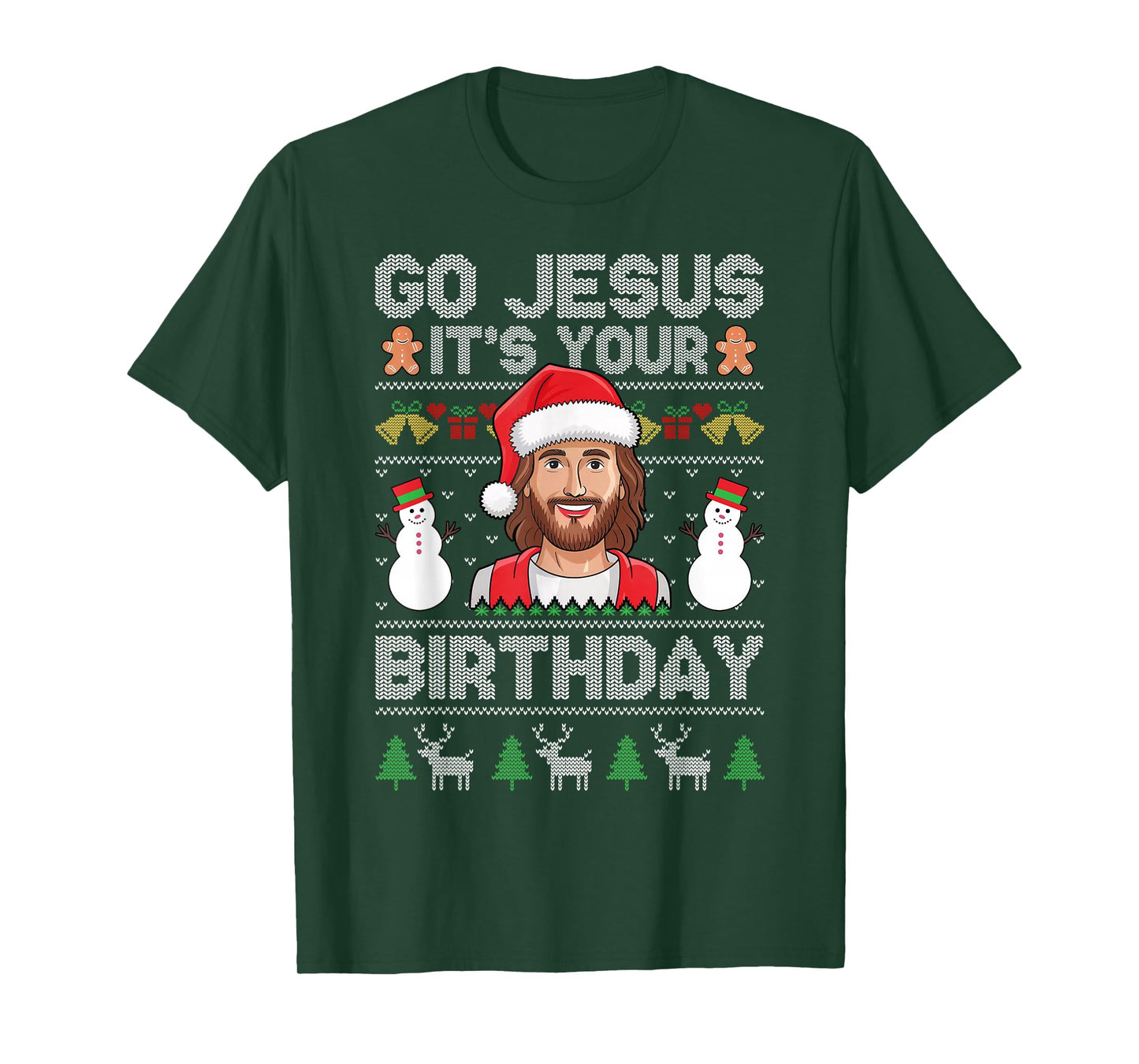 Go Jesus It's Your Birthday Funny Ugly Christmas Sweater T-Shirt