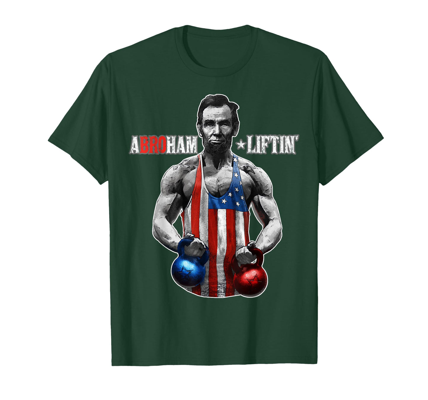 Abroham Liftin Abraham Lincoln Funny Pun T-Shirt Gift Men T-Shirt